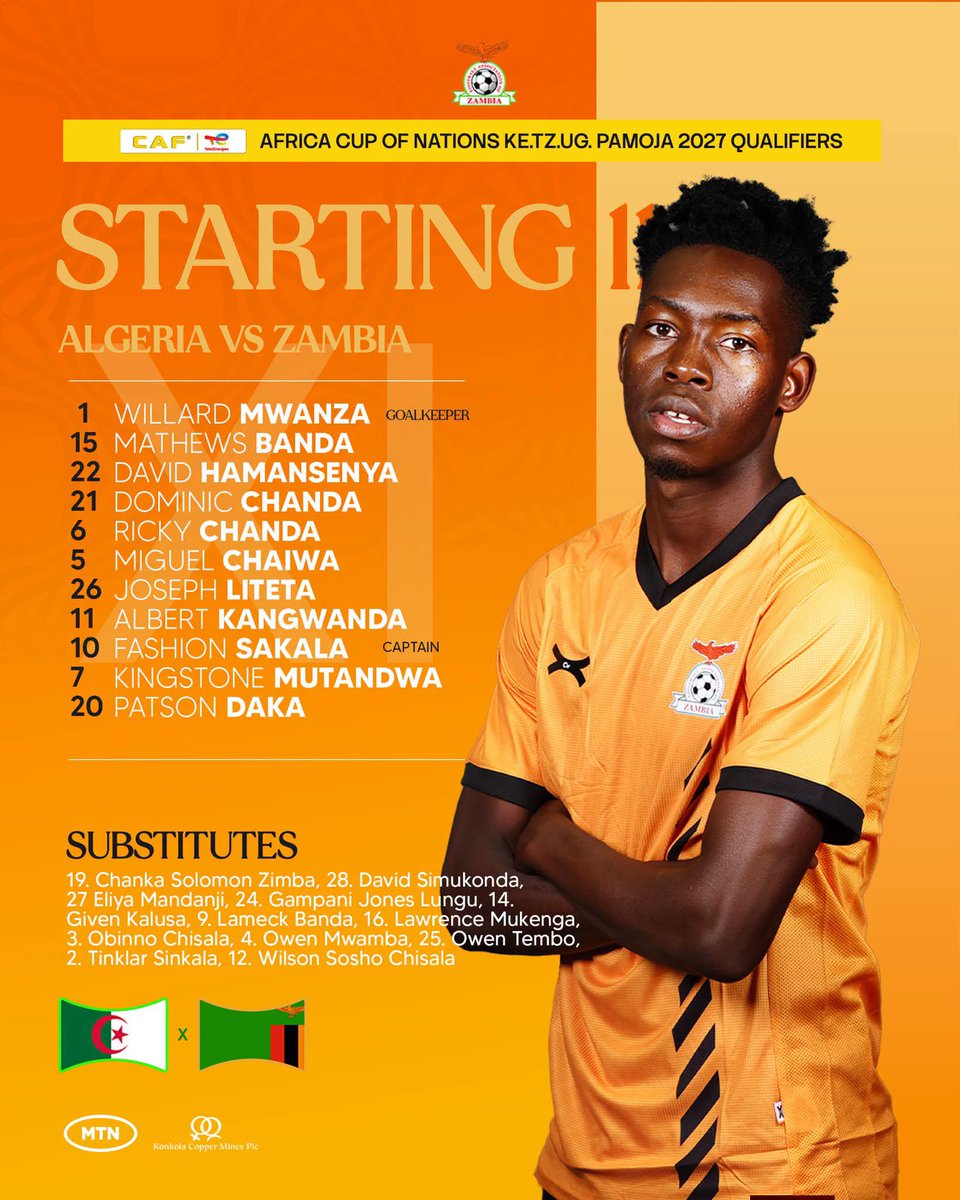 Mubajnr's tweet photo. Chipolopolo starting XI vs Algeria https://t.co/XlJOGbBMue