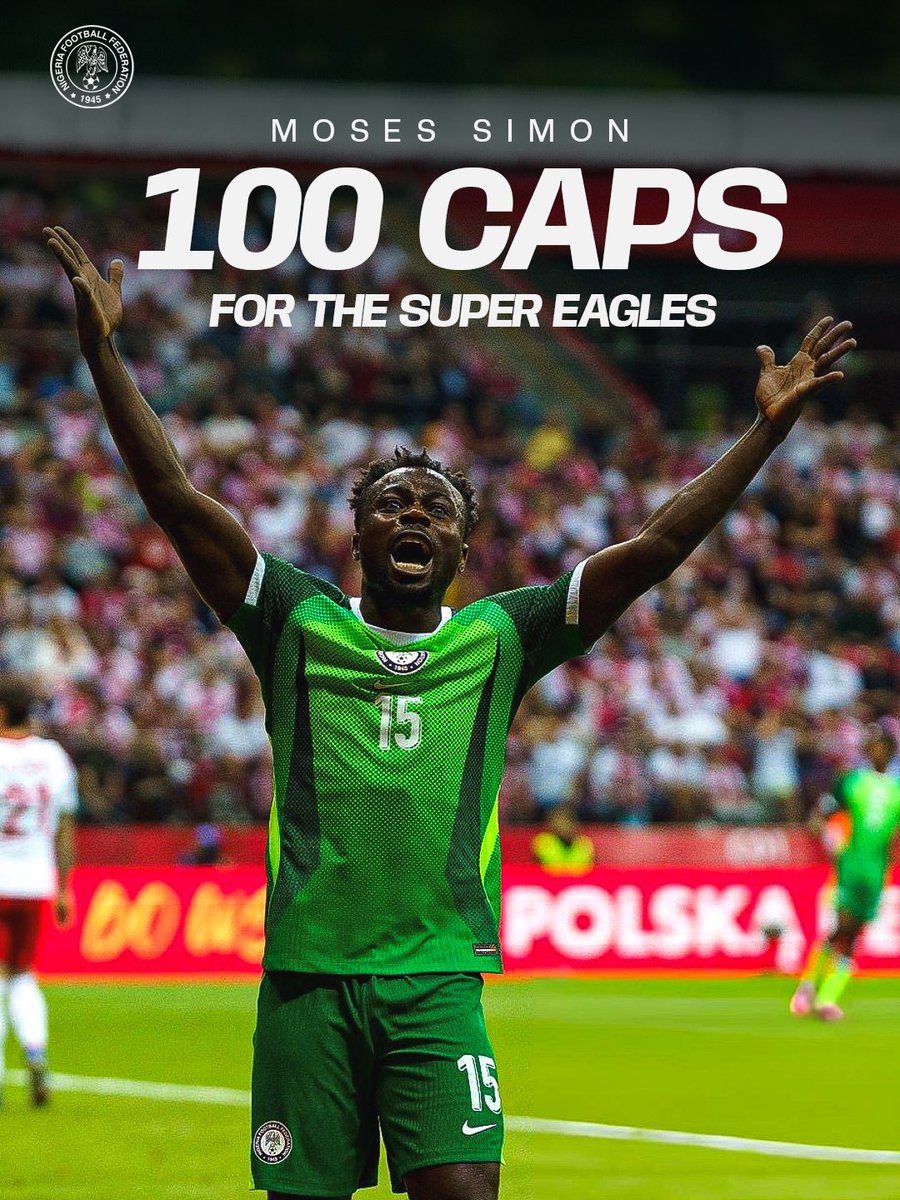 NGSuperEagles's tweet photo. A CENTURION 💯 https://t.co/OftTRYTgIP