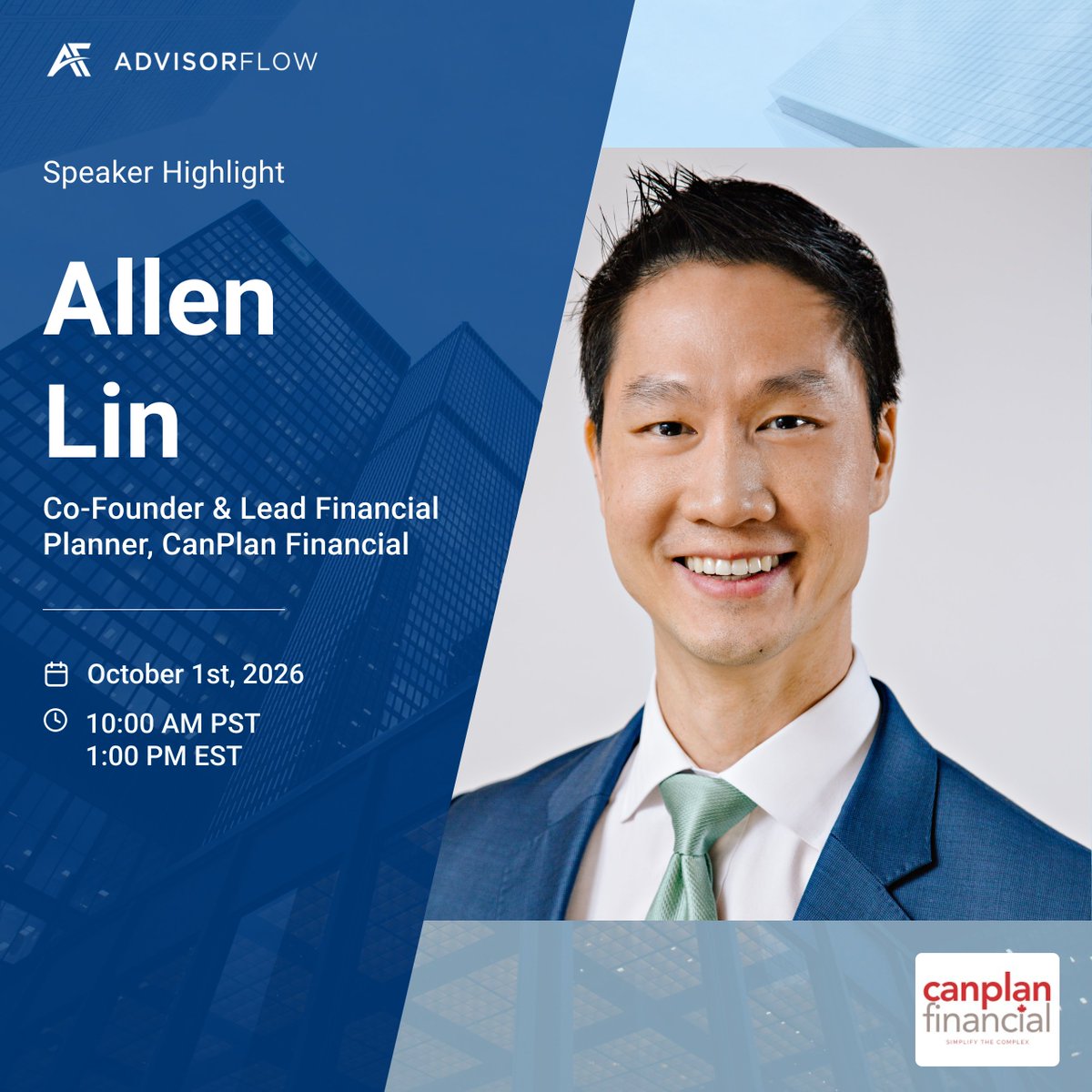 AdvisorFlow's tweet photo. Meet our speaker, Allen Lin, Co-Founder and Lead Financial Planner at CanPlan Financial. With more than 15 years in financial planning, Allen has supported over 100 advisors and contributed to the development of 1,500+ financial plans.

👉 Register now: https://t.co/Hr0EplGq0y https://t.co/innsufQjM3