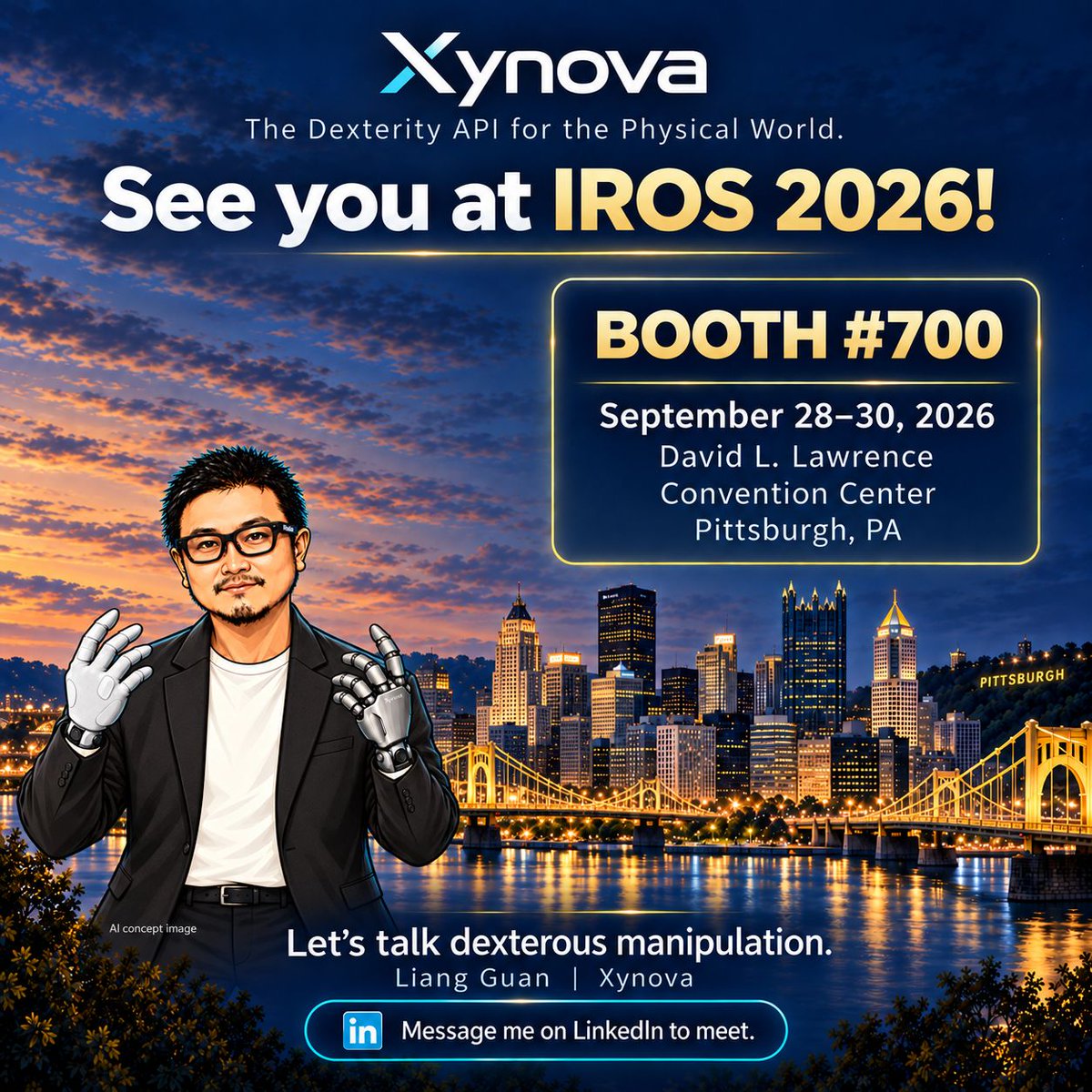 guanliangsky's tweet photo. Meet me at IROS 2026! Xynova Booth 700, Pittsburgh, Sept 28–30. Working on dexterous manipulation or robot learning? Come talk Flex 2, Prima 1 and your application. DM me to find 15–20 minutes to meet. Illustration: AI concept artwork. #IROS2026 https://t.co/Ey0j8e9YTs