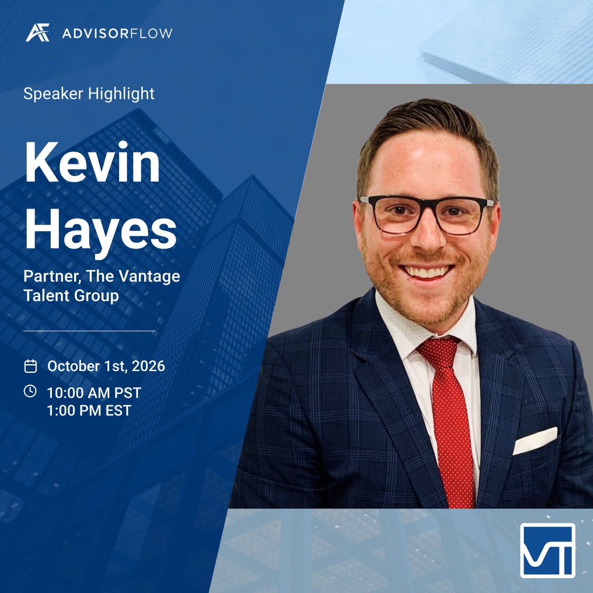 AdvisorFlow's tweet photo. Meet our next speaker, Kevin Hayes, Partner at The Vantage Talent Group.

With more than 16 years in the industry, Kevin has helped advisors recruit, develop talent, grow their businesses, and plan for long-term succession.

✍ Register now: https://t.co/Hr0EplGq0y https://t.co/6WtNDI7Gh6
