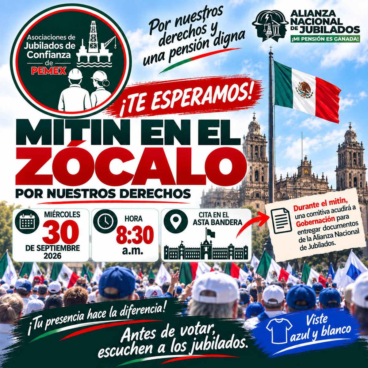 jubiladosPemex's tweet photo. Este miércoles 30, las y los jubilados volvemos a encontrarnos en el Zócalo de la Ciudad de México.

Será una nueva jornada para mantener nuestra causa presente y reiterar una posición clara: la corrección al artículo 127 constitucional debe brindar certeza sobre los derechos adquiridos, la no retroactividad y la seguridad jurídica.

📍 Zócalo de la Ciudad de México | Asta bandera
🗓️ Miércoles 30 de septiembre
🕣 8:30 a.m.
👕 Viste azul y blanco

Antes de votar, escuchen a los jubilados.

#EscucharAntesDeReformar #DerechosAdquiridos #NoRetroactividad #CertezaJurídica #JubiladosPEMEX #Artículo127
