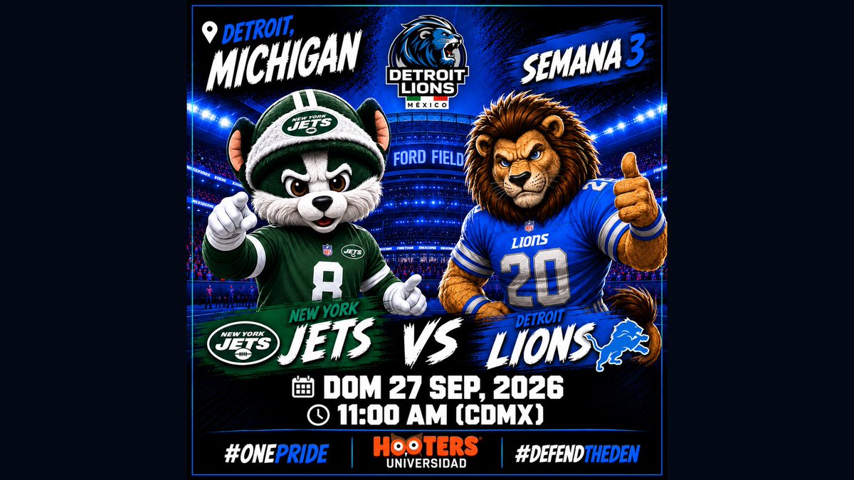 DetroitLionsMex's tweet photo. Recibimos a los Jets ✈️ en la semana 3.
Acompáñanos a las 11 am en Hooters Universidad y que ese rugido se escuche hasta #detroit

#DefendTheDen #detroitlions #OnePride #detroitlionsmexico #NFL #NFLMexico #motorcity https://t.co/UW1H91wCak