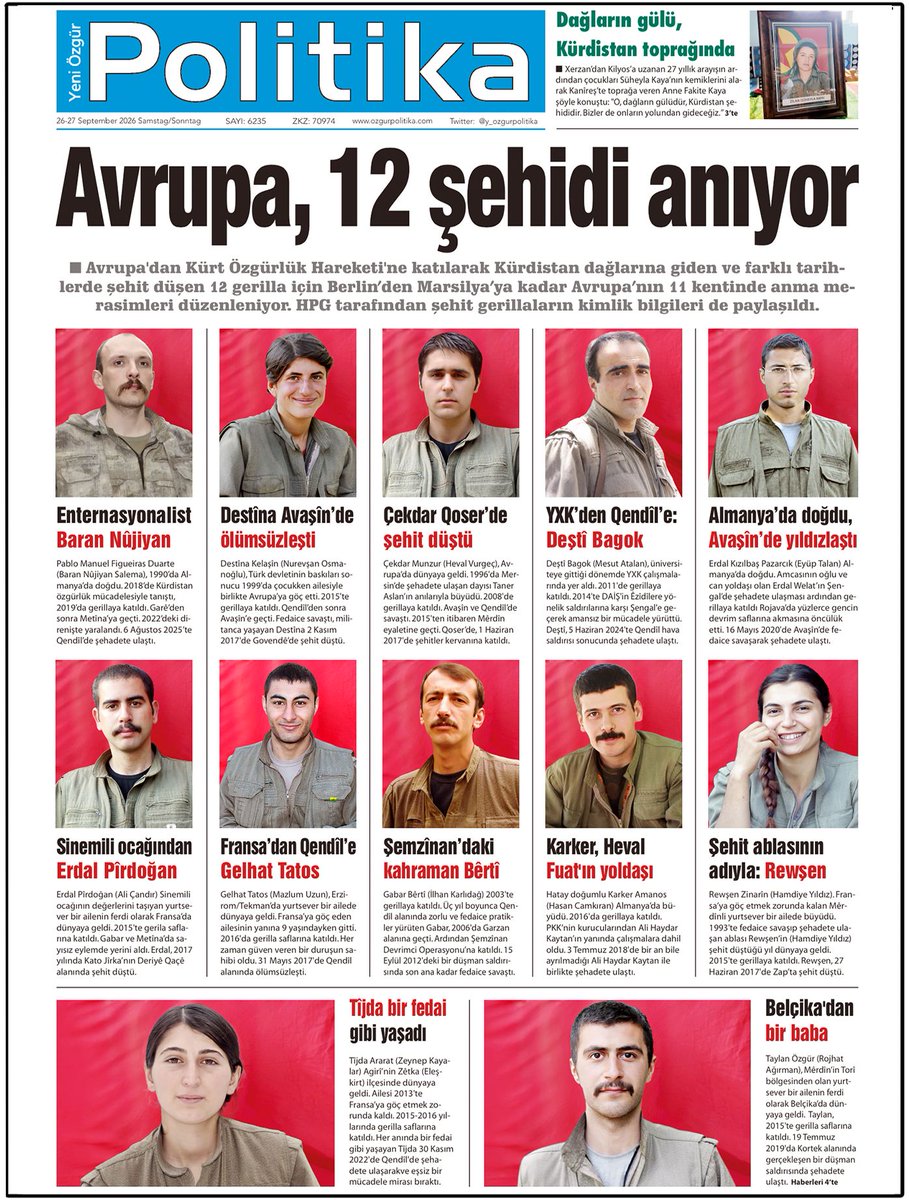 y_ozgurpolitika's tweet photo. 🔴 MANŞET

📌Avrupa, 12 şehidi anıyor

◾️HPG, Avrupa'dan Kürdistan dağlarına giderek gerillaya katılan ve farklı tarihlerde şehit düşen 12 savaşçının kimlik bilgilerini açıkladı. Berlin’den Marsilya’ya kadar Avrupa’nın 11 kentinde anma merasimleri düzenleniyor. https://t.co/xmLwwwASZH