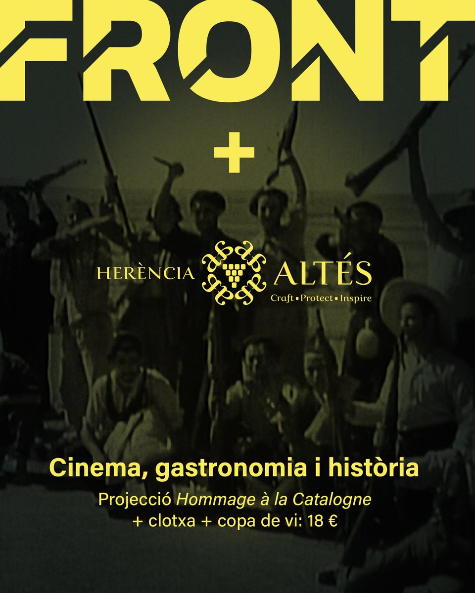 MostraFront's tweet photo. CICLE DE CINEMA 'FRONT POPULAR'
🎬 'Homenatge a Catalunya', de Frédéric Goldbronn
🗓 Ds 10 d’octubre 19.30 h
📍 Celler Herència Altés (Gandesa)
👉  Projecció + clotxa + copa de vi: 18 €
🎟 Info i entrades: https://t.co/zeT0AcEAnm https://t.co/BhmGKyS8pv