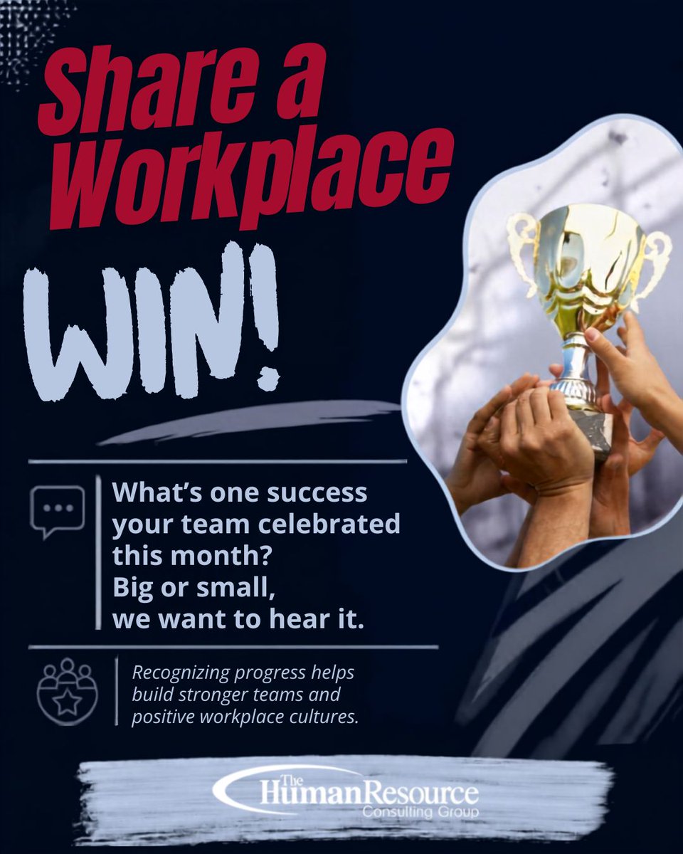 thehrcg's tweet photo. Big wins. Small wins. They all matter. 🏆

Recognizing progress helps build stronger teams and a more positive workplace culture.

What’s one success your team celebrated this month?

#HumanResources #HR #TeamSuccess https://t.co/CD0wNF0Wyz