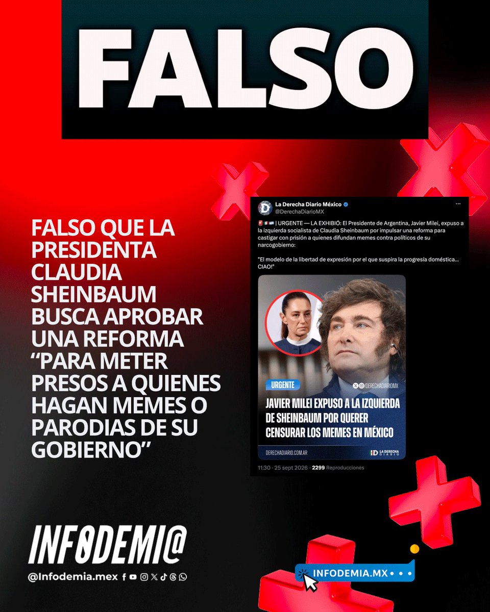 infodemiaMex's tweet photo. ❌Falso que la presidenta Claudia Sheinbaum busca aprobar una reforma “para meter presos a quienes hagan memes o parodias de su Gobierno”

✅El artículo 403 Bis propuesto en la iniciativa de reforma de la Ley Federal de Protección a la Propiedad Industrial no tipifica como delito la creación o publicaciones de memes, críticas o parodias al gobierno.

✅La propuesta contempla una pena de uno a cinco años de prisión y multa de mil a diez mil UMAs “a quien utilice, reproduzca, imite o incorpore, a escala comercial, la identidad gráfica institucional, dominios electrónicos o cualquier documento de carácter oficial, perteneciente a cualquier institución pública de los tres órdenes de gobierno, para inducir al error o engaño con la intención de cometer un ilícito sobre el origen oficial de una comunicación, documento, plataforma, servicio, sistema informático o cualquier otra actuación atribuible a una institución pública, a través de cualquier medio”.

▶️https://t.co/VwvpEnu5Ar