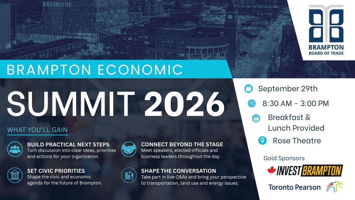 BramptonBOT's tweet photo. The Brampton Economic Summit 2026 is almost here! Join us on Tuesday, September 29, at the Rose Theatre Brampton for a full day of conversation, connection and collaboration.

📅 September 29, 2026
📍 Rose Theatre Brampton
🎟️ Register now: https://t.co/NdYOkZdLIi https://t.co/8LR4HRvxe8