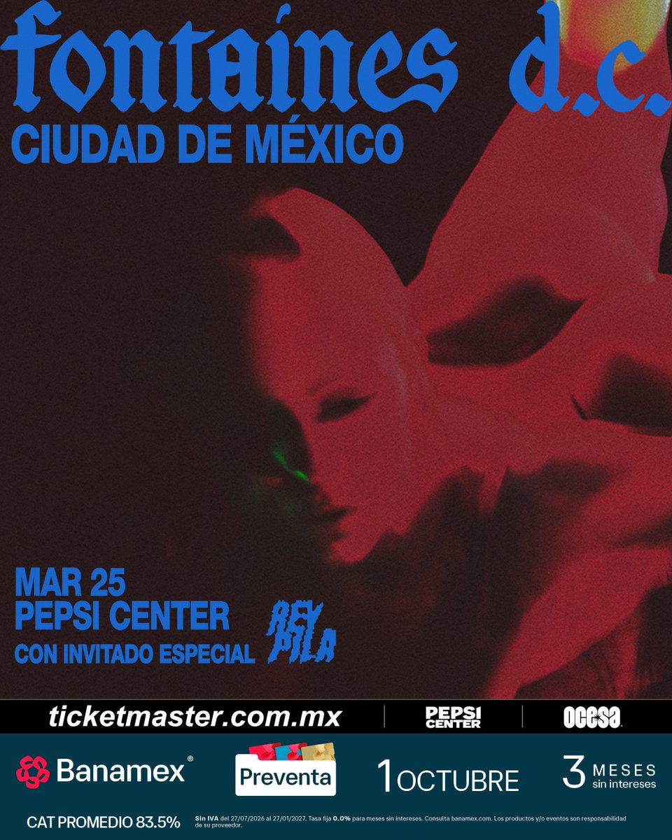 ailoviutl's tweet photo. 🚨 ANUNCIO OFICIAL 🚨

FONTAINES D.C ⚡️ Dopamine Chamber
🗓️ Jueves 25 de Marzo del 2027 🗓️
🏟️ Pepsi Center WTC 🏟️
📍 CDMX 📍🇲🇽 México Tour 🇲🇽
Invitado Especial: Rey Pila

🎟️ Precios de Boletos con Cargos 🎟️

BOX SUPERIOR: $1,364
GENERAL: $1,091.20
SECCIÓN C: $855.60
DISCAP: $855.60

🎫 Fechas de Preventas 🎫

Venta a Fans: 29 de Septiembre 11:00 AM*
Preventa Banamex: 1 de Octubre 11:00 AM
Venta General: 2 de Octubre 11:00 AM

Regístrate aquí para obtener el código de la Venta a Fans: https://t.co/pJo2AoCmir

En Venta a Fans pueden pagar con tarjetas de cualquier banco sean crédito o débito con un Límite de Compra de 4 Boletos

💲 Boletera: Ticketmaster 💲

💳 Meses sin Intereses 💳

3 MSI con tarjetas de Crédito Banamex a partir de $3,000 MXN

#FontainesDC #Concert #Concierto #México #CDMX #PostPunk #Ailoviutl #PepsiCenter #WTC #PepsiCenterWTC #Music #Música #Fest #Festival #ReyPila #WorldTour #DopamineChamber #Punk