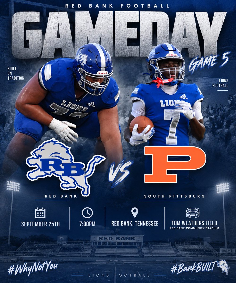 Redbank_fb's tweet photo. GAME 5️⃣
🆚 South Pittsburg
🗓️ September 25th
⏰ 7:00PM
📍Red Bank, Tennessee
🏟️ Tom Weathers Field
🏟️ Red Bank Community Stadium
#WhyNotYou
#BankBUILT 🦁 https://t.co/lrhPdKjRzq