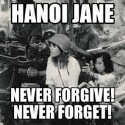 Texasradio7's tweet photo. @FloraLuzz_ She was a traitor to the men and women who served honorably for the United States. 
There will be a very long line of veterans to piss on her grave. https://t.co/xVHfEZJYx7