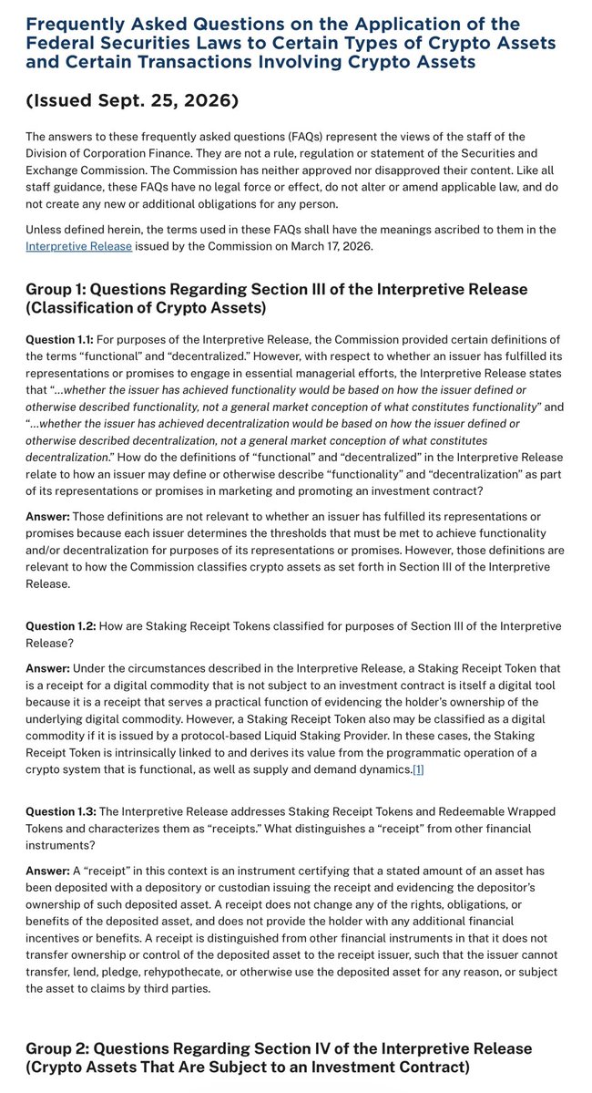 EleanorTerrett's tweet photo. 🚨NEW: SEC staff has issued new FAQs clarifying how the Commission’s March interpretive release on digital assets applies to token functionality, staking receipt tokens and investment contracts.

Among the guidance: once a network is functional, services to maintain, improve or grow it generally would not count as “essential managerial efforts” under the Howey test.

The FAQs reflect staff views and have no legal force or effect.