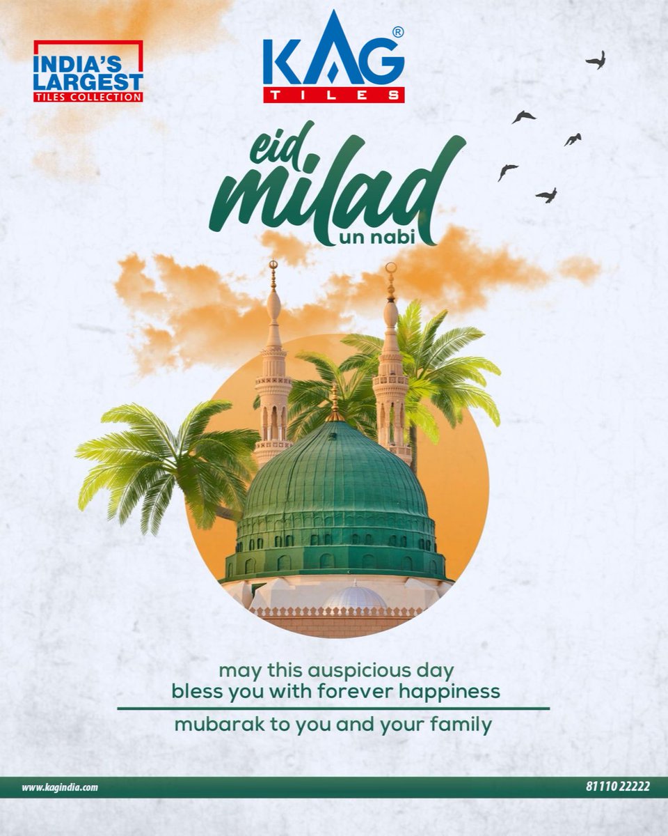 OpalSaous's tweet photo. May the blessings of Eid Milad-un-Nabi fill your home with peace, happiness, and prosperity. Wishing you and your family a joyful celebration from KAG Tiles. https://t.co/B1UiKsttSQ