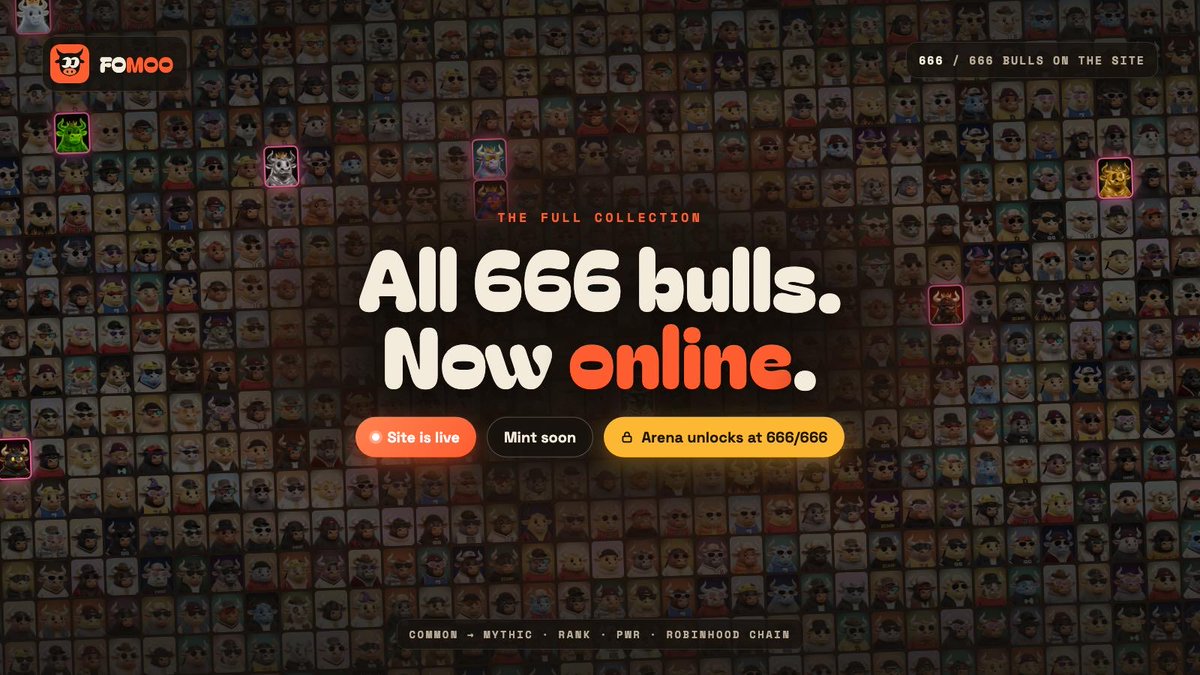 getFoMoo's tweet photo. Fomoo is online. 

The site is live - browse all 666 graded bulls, check rarity and PWR, see how the thesis mint works.

Mint opens soon. And the Arena? It unlocks the moment all 666 are minted.
https://t.co/EcaOuNxtsm https://t.co/YihlAbb3VI