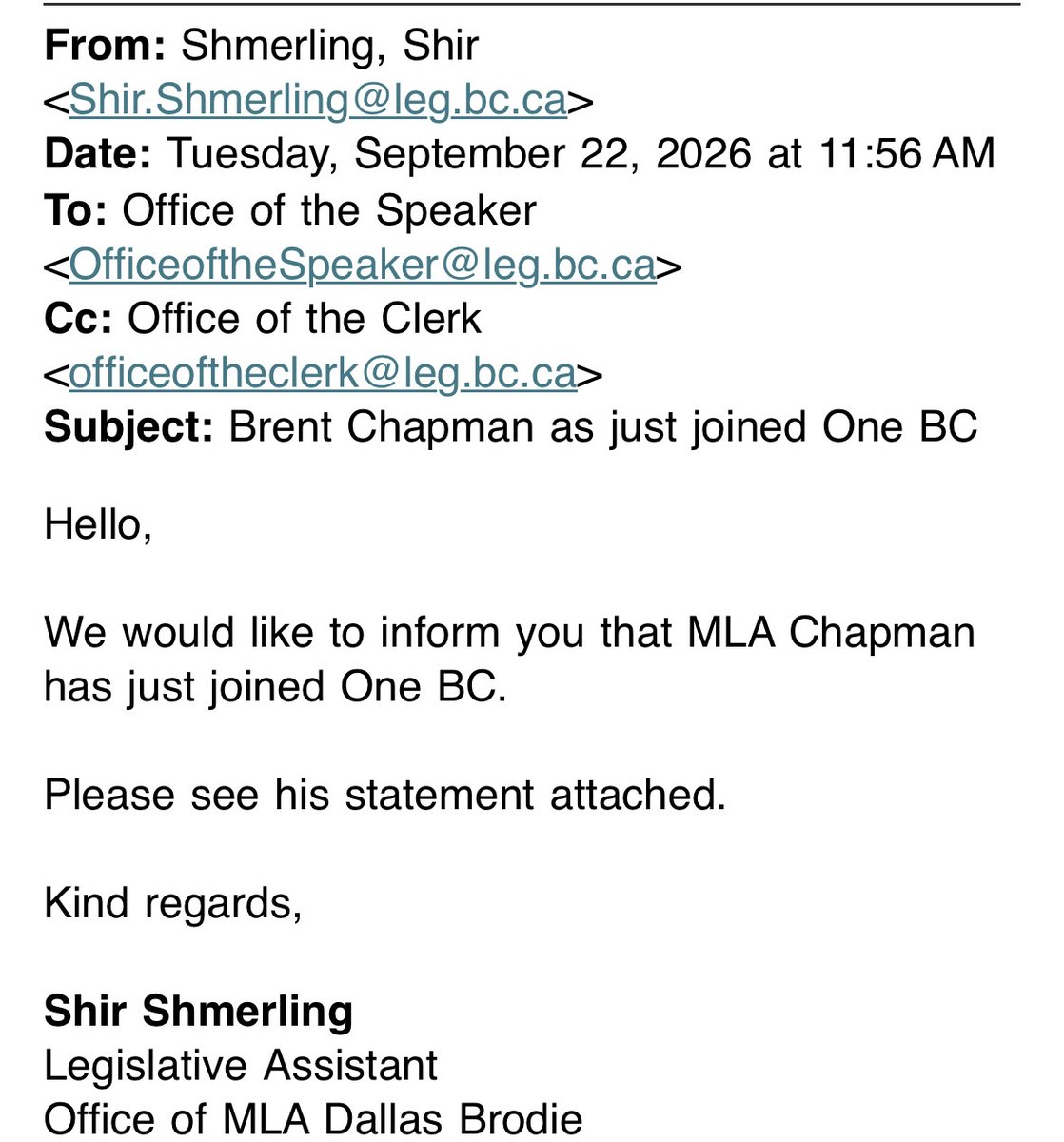 One_BCHQ's tweet photo. Not true. OneBC notified the Office of the Speaker before the election was announced.

Looking forward to bringing prosperity to British Columbia and the next failed attack on OneBC! https://t.co/8YuUd5SwdX