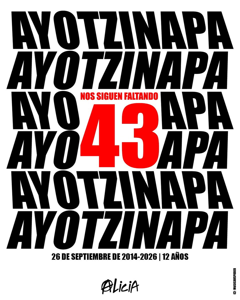 multiforoalicio's tweet photo. Ayotzinapa 
Nos siguen faltando 43
12 años 

Diseño 
@AndresMarioRC 
@musicavselpoder https://t.co/d32sQq1Por