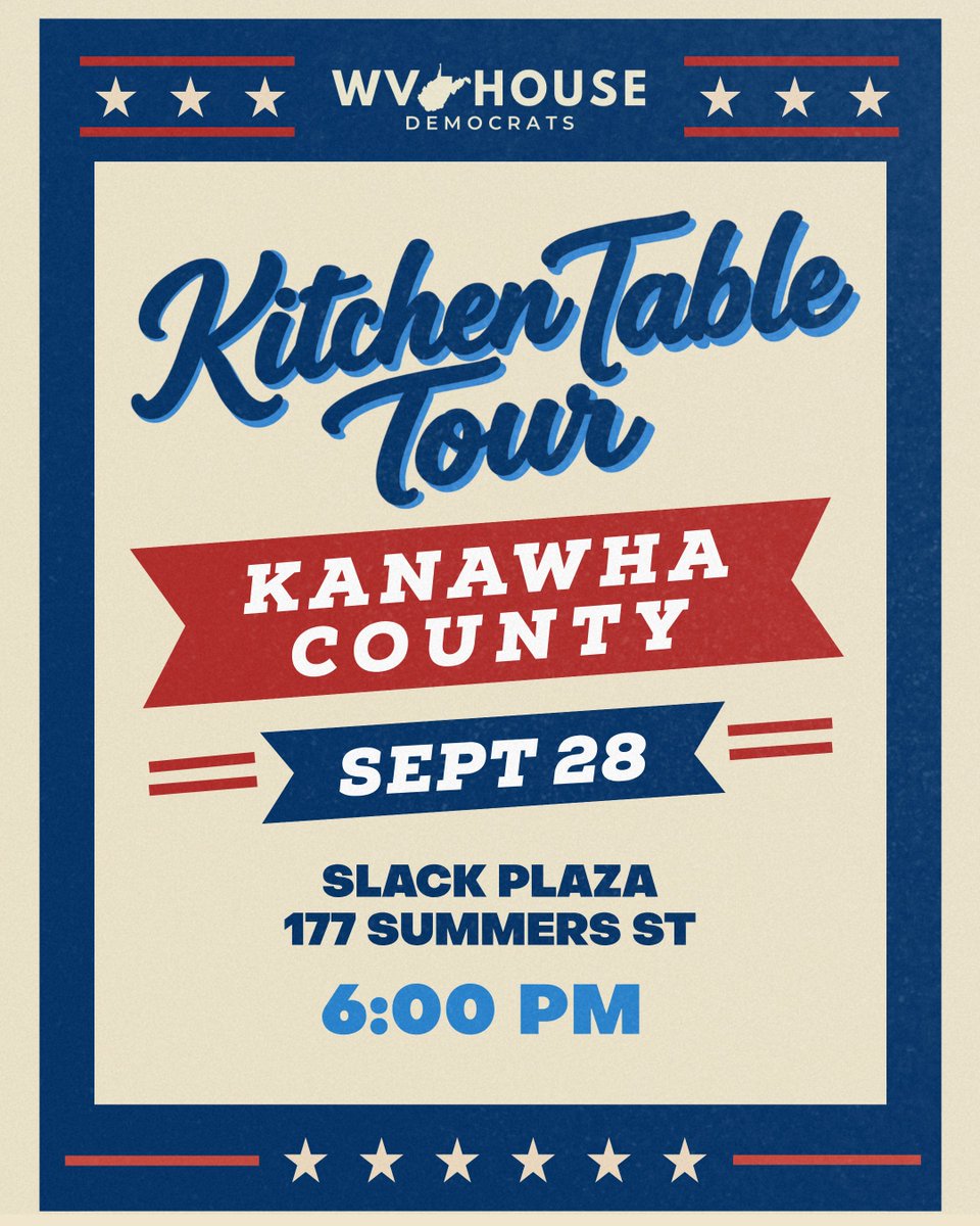 wvhousedem's tweet photo. Our Kitchen Table Tour continues in Kanawha County on Monday!

📋 Register for Kanawha's rally here: https://t.co/1L2JMiCXHB
🗓️ Find registration details for all five remaining rallies at the link in our bio. https://t.co/igHDRC0fuy