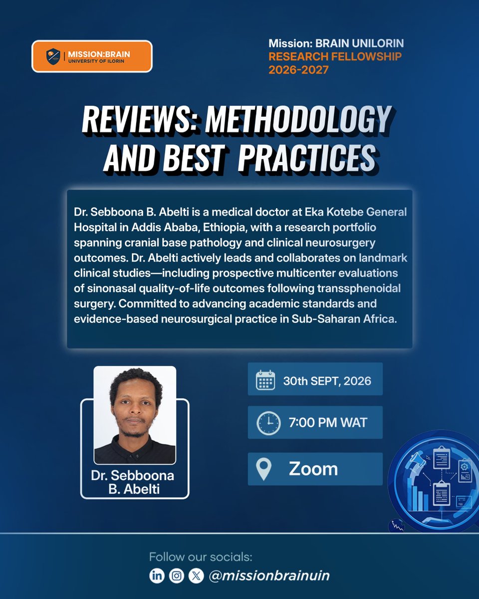 missionbrainuin's tweet photo. Join us for an insightful session with Dr. Sebboona B. Abelti as he shares perspectives on research methodology and best practices in neurosurgical research.
📅 30 September 2026
⏰ 7:00 PM WAT
📍 Zoom
#MissionBrainUIN #ResearchFellowship #ResearchMethodology #Neurosurgery https://t.co/DCH4HZ70il