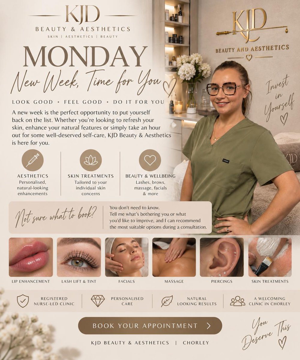 VivianaPlotnik's tweet photo. New week, new chance to prioritise yourself. From natural-looking aesthetics and tailored skin treatments to lashes, brows, massage and facials, KJD Beauty &amp; Aesthetics in Chorley is here for you. Message to book or arrange a consultation. https://t.co/SGefjsITw4
