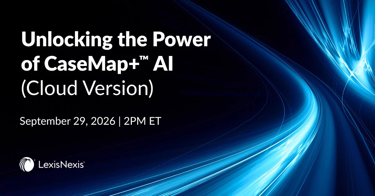 The image is a promotional graphic for an event titled "Unlocking the Power of CaseMap+ AI (Cloud Version)," scheduled for September 29, 2026, at 2 PM ET. The background features dynamic blue light streaks, and the LexisNexis logo is visible at the bottom.
