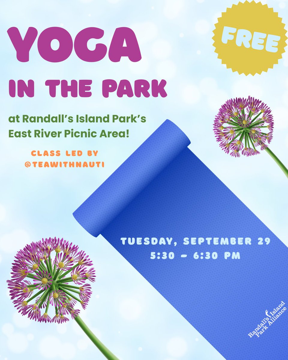 randallsisland's tweet photo. Tuesday Yoga in the Park is EXTENDED!🧘‍♂️

On 9/29, join us for a #free yoga class with Nauti at 6 PM at the East River Picnic Area. Check back each Friday for updated time to keep the light.

All abilities. Reg not required. Limited mats to borrow. Details: https://t.co/HK15thk6IP https://t.co/REXPLDmHXe