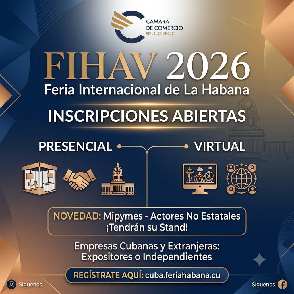 Camara_Comercio's tweet photo. #Eventos #Empresas #Comercio 
¡FIHAV 2026 abre sus inscripciones! 🌐✨
Llega la cita comercial más importante de Cuba y el Caribe 

🌐 ¿Quiénes pueden participar? Empresas cubanas y extranjeras, tanto en calidad de expositores como visitantes independientes.
@MINCEX_CUBA https://t.co/R1aMJnJeMv