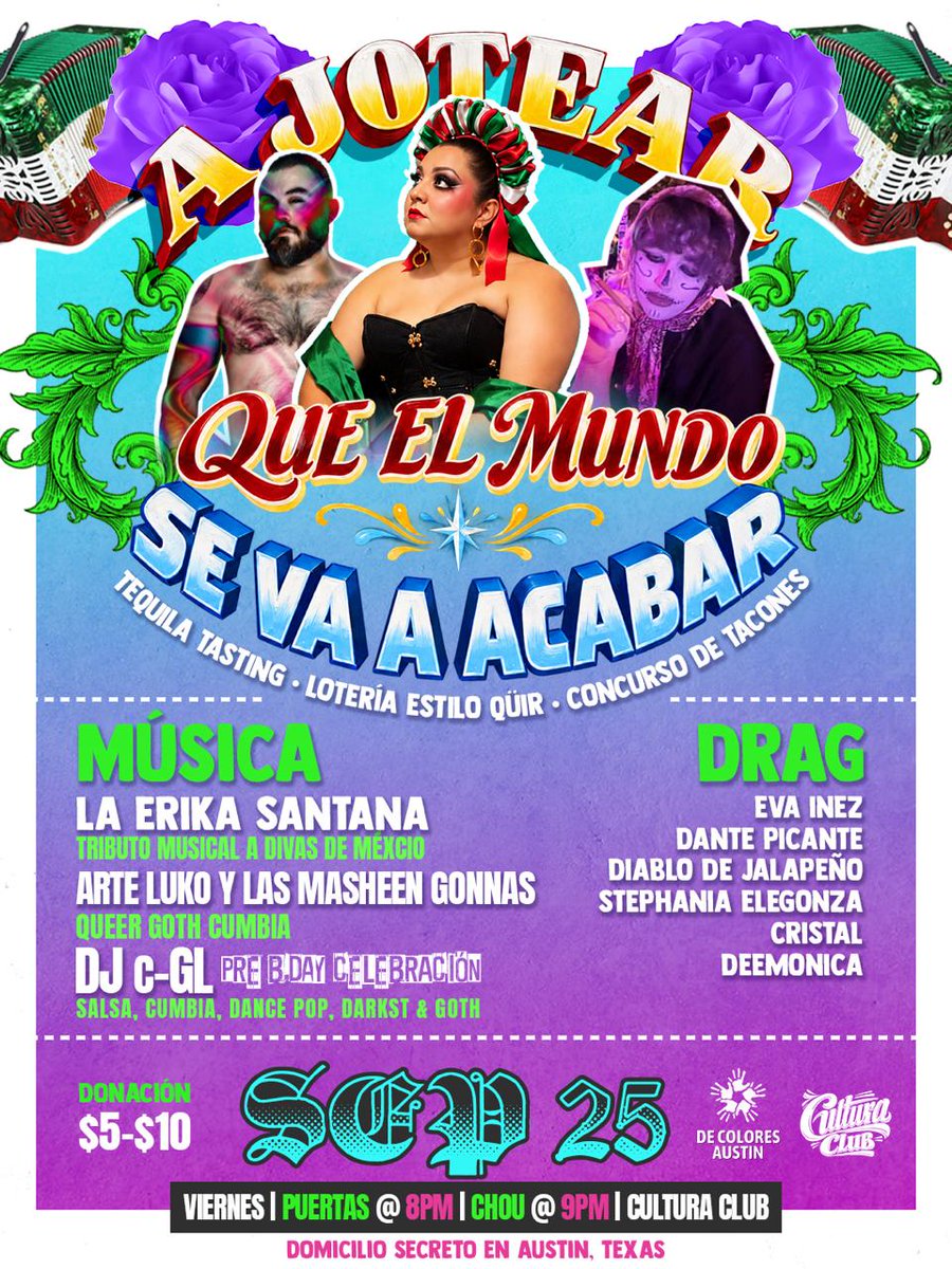 DeColoresAustin's tweet photo. 🏳️‍🌈Este viernes: ¡A JOTEAR QUE EL MUNDO SE VA A ACABAR! 💋🔥

Tequila 🥃 Drag 💃 Jotería 💅 Tacones 👠 Música 🎶 y puro desmadre. https://t.co/YDmWwdjYpi