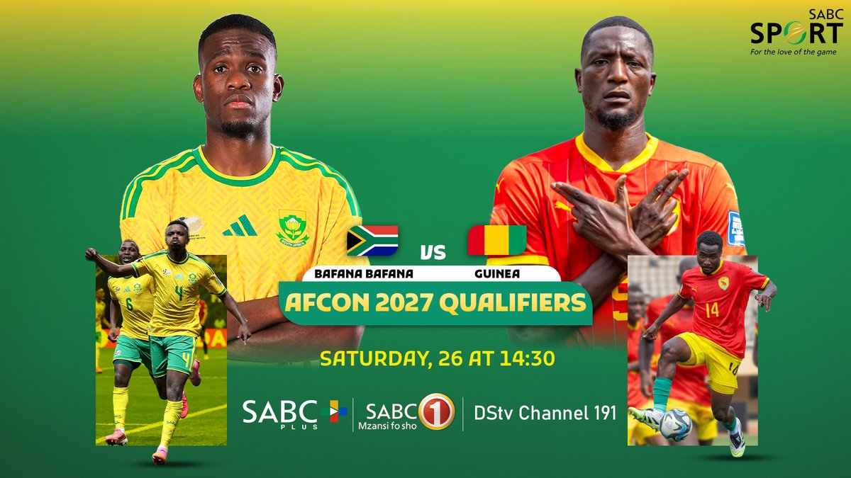 SABC_Sport's tweet photo. MATCH DAY  ⚽🏆 AFCON 2027 Qualifiers

🇿🇦 Bafana Bafana vs Guinea 🇬🇳

📅 Sat, 26 Sep |🕝 14:30
📺 SABC 1
📱 Stream on https://t.co/mPFr5lSZOU — download the app now and never miss a moment of the action!
📻Listen on SABC Radio Stations 
🌐For the latest news and updates, visit https://t.co/fRwl3bYKzb

#AFCON2027Qualifiers #BafanaBafana #SABCSport #Guinea #SouthAfrica