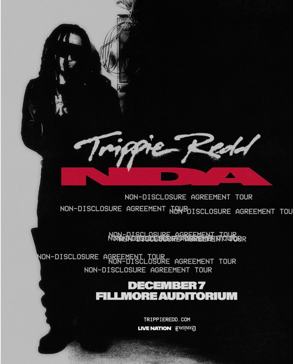 3deepDen's tweet photo. 🚨NEW SHOW ALERT 🚨
Monday,  DECEMBER 7, 2026 
.
TRIPPIE REDD
The Non-Disclosure Agreement Tour

LIVE AT @FillmoreDEN #denver 
.
Tix Link: https://t.co/qyKBodVx6f https://t.co/xaPC321Qs2