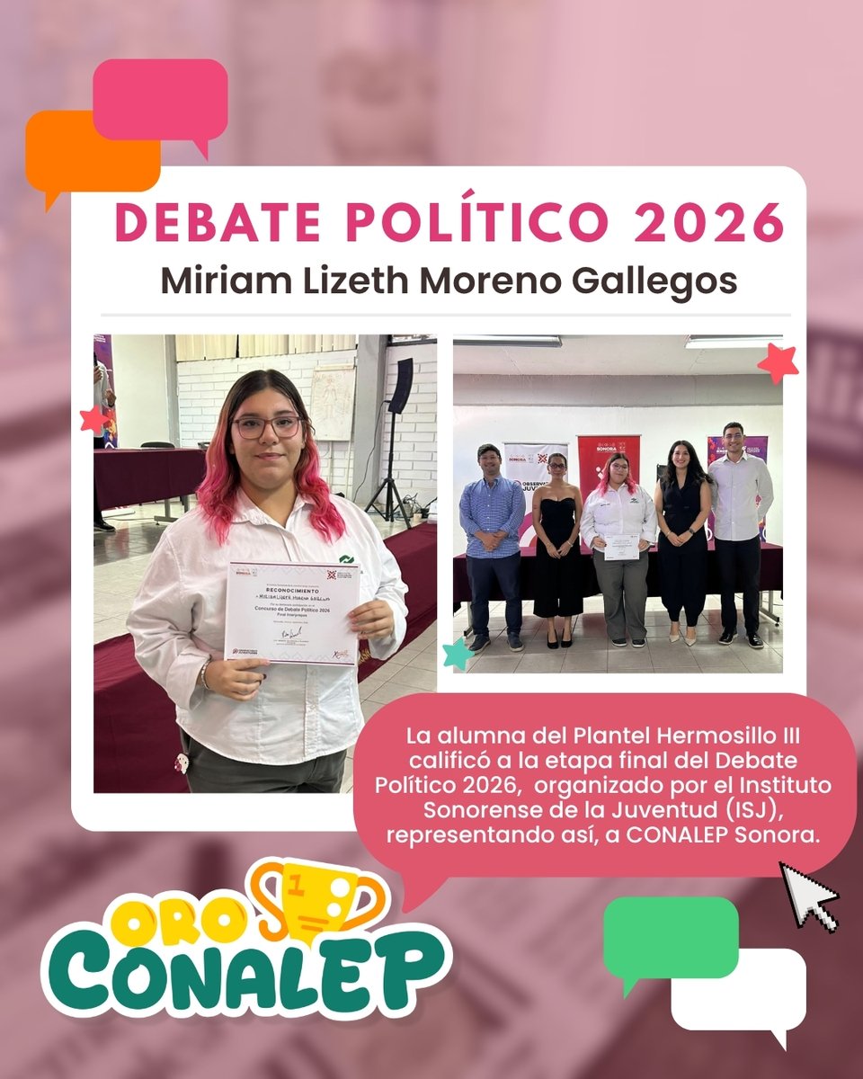 CONALEP_Mex's tweet photo. #OroCONALEP🏆
Le deseamos mucho éxito a Miriam Moreno, alumna de @conalep_sonora, quien representará a nuestra institución este 05 de octubre en la gran final del Debate Político 2026 del Instituto Sonorense de la Juventud. 🗣️
¡Estamos orgullosos de ti!💚 https://t.co/9214PySq3c
