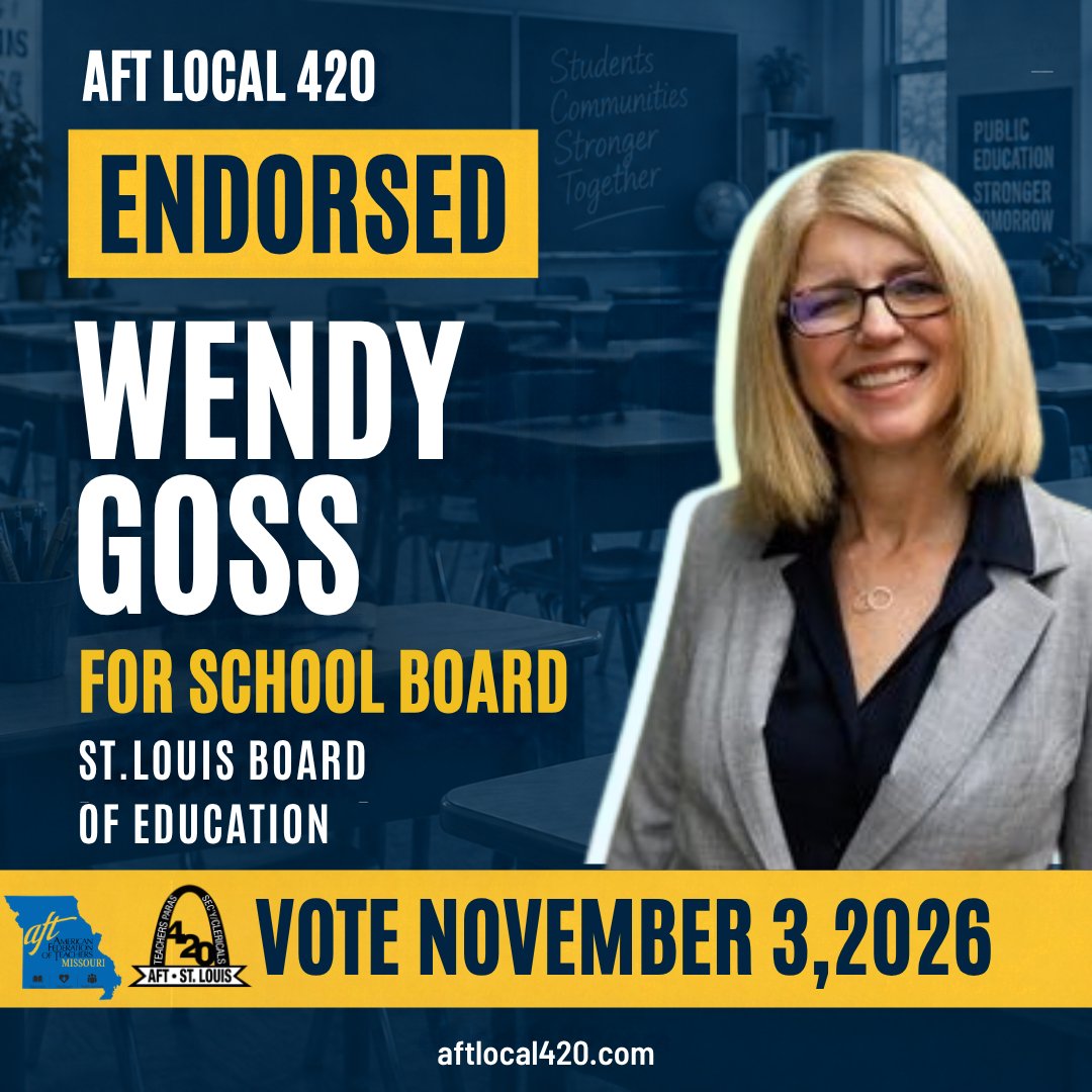 AFTSTL420's tweet photo. AFT Local 420 is proud to announce its support of Donna Jones and Wendy Goss in the November 3, 2026 election.
#AFTLocal420 #STLTeachers #UnionStrong #STLPublicSchools #PublicEducation https://t.co/aSz1b8pXB1