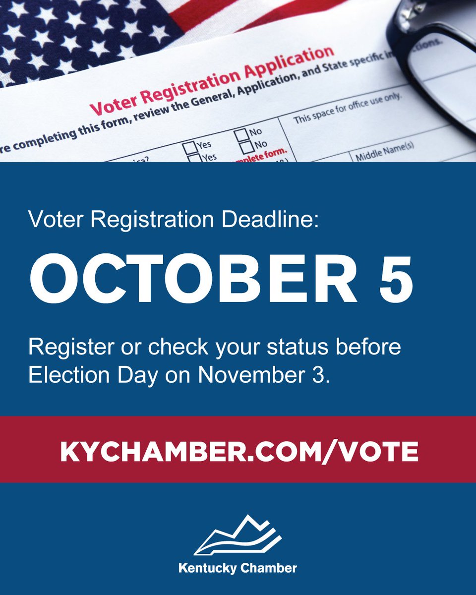 KyChamber's tweet photo. Kentucky’s voter registration deadline is October 5.

Register to vote or check your registration status now, and find important dates and information to help you prepare for Kentucky’s 2026 General Election.

Learn more on the Kentucky Chamber’s Get Out the Vote resource center:
https://t.co/E8r7kGRgLK