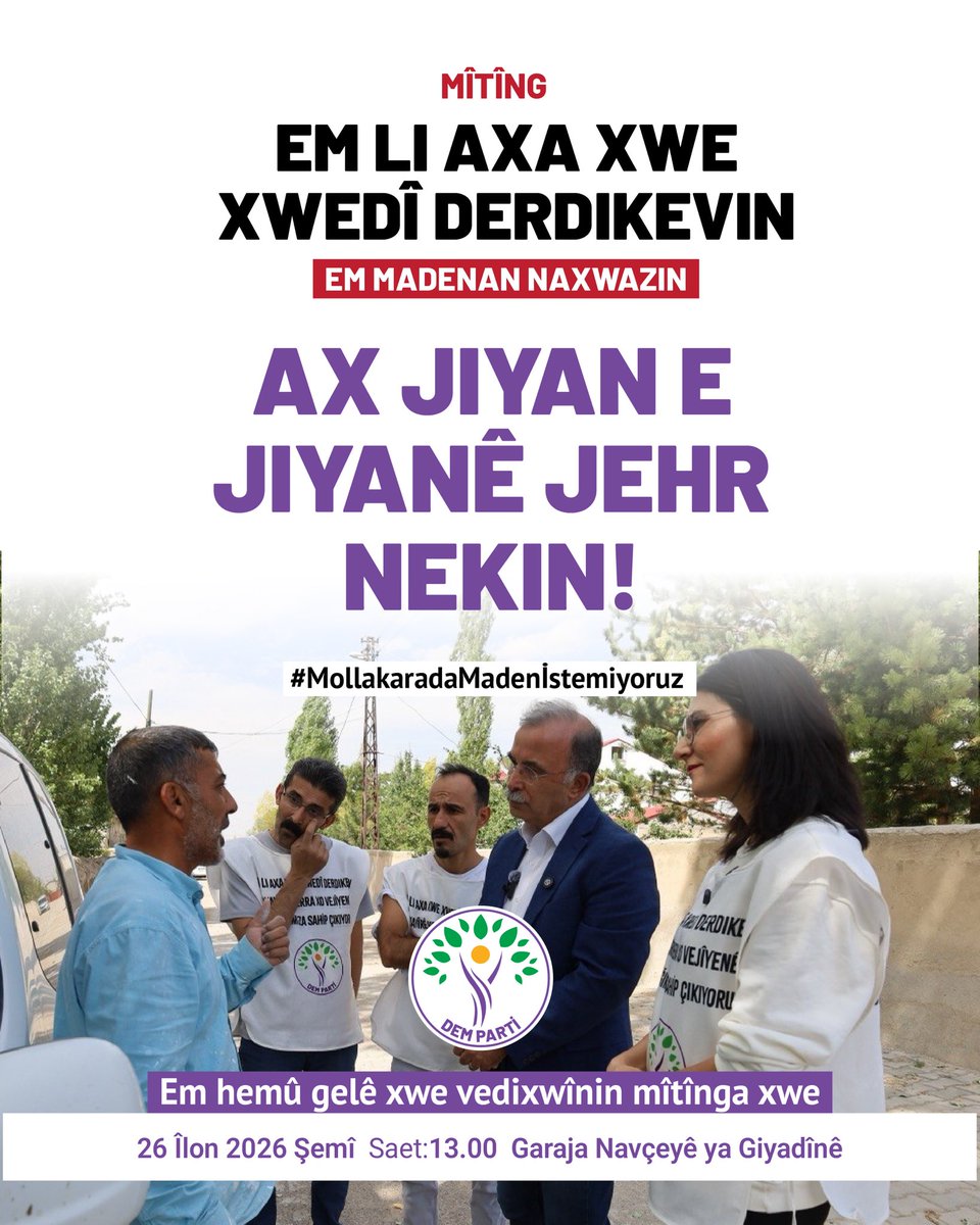 Halide_Turkoglu's tweet photo. Em ê nehêlin ku ji bo berjewendiya şirketan, siberoja gel bê tunekirin!

Şirketlerin kârı için halkın 
geleceği yok edilemez! 

Em hemû gelê xwe vedixwînin mîtînga xwe.
Yarın saat 13.00 da Ağrı’da doğamız, havamız, suyumuz, toprağımız için miting alanında buluşuyoruz. https://t.co/6orlhK3raI