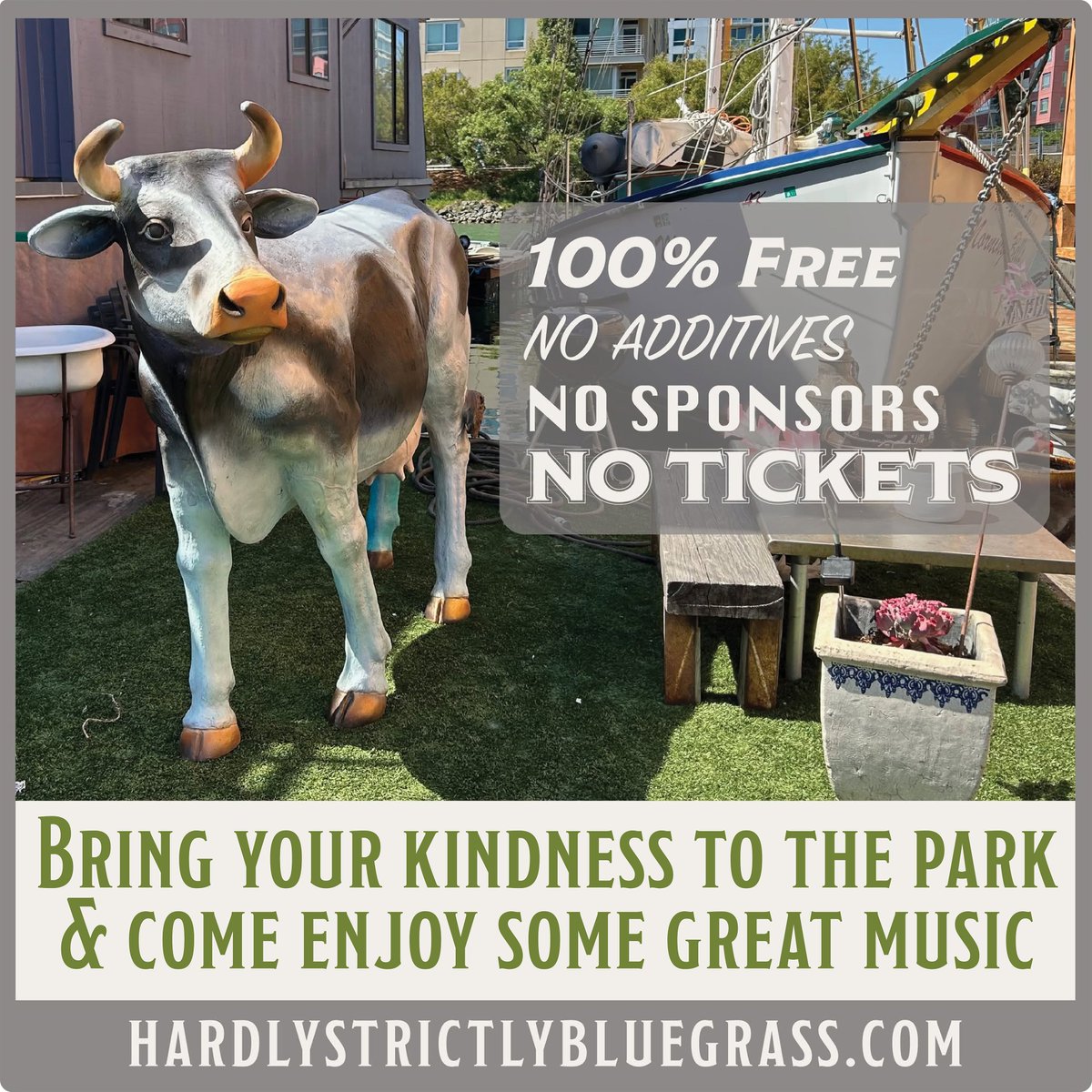HSBFest's tweet photo. We share this reminder from Butter, our bovine avatar, to take no notice of people trying to sell you their HSB tickets.
HSB is free, there are no tickets. Bring your kindness to the Park and enjoy some great music. See you there!
#HSB26
#hardlystrictlybluegrass https://t.co/TxRweHRw8L