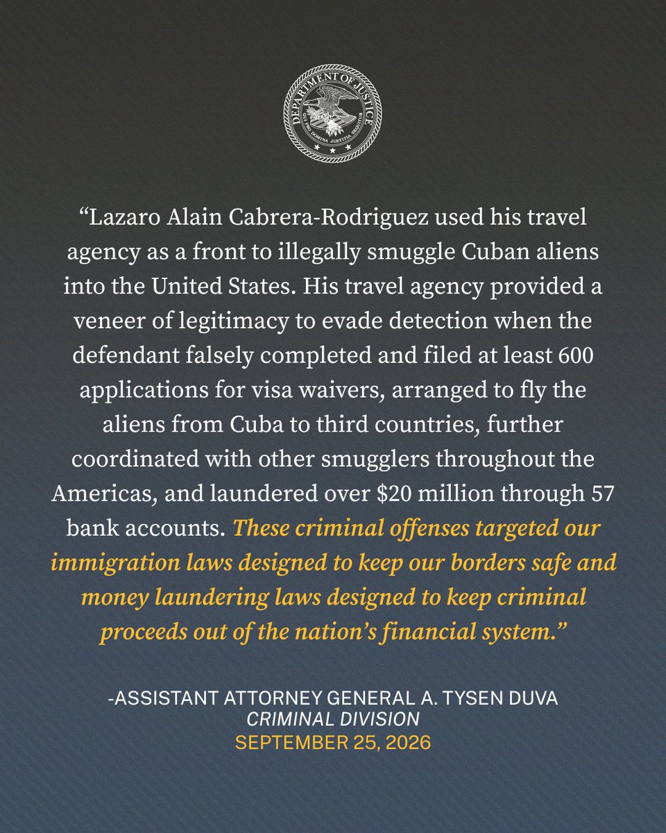 DOJCrimDiv's tweet photo. Cuban National Convicted for International Alien Smuggling and Money Laundering Conspiracy: Case Is Part of Operation Take Back America

"These criminal offenses targeted our immigration laws designed to keep our borders safe and money laundering laws designed to keep criminal proceeds out of the nation’s financial system.” -@AAGDuva

Read more: https://t.co/fYEAer0mz6