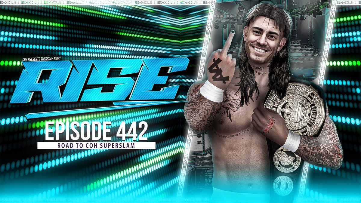COHwrestling1's tweet photo. WWE 2K: COH RISE | Episode 442 (Full Show)

The Road To #COHSuperSlam☀️ continues as this STACKED episode of #COHRISE is available NOW on @YouTube! Featuring a COH Championship Open Challenge Main Event!

#WWE2K26

Watch Here: https://t.co/qhimQHzLvP https://t.co/IBvqKiSyVX