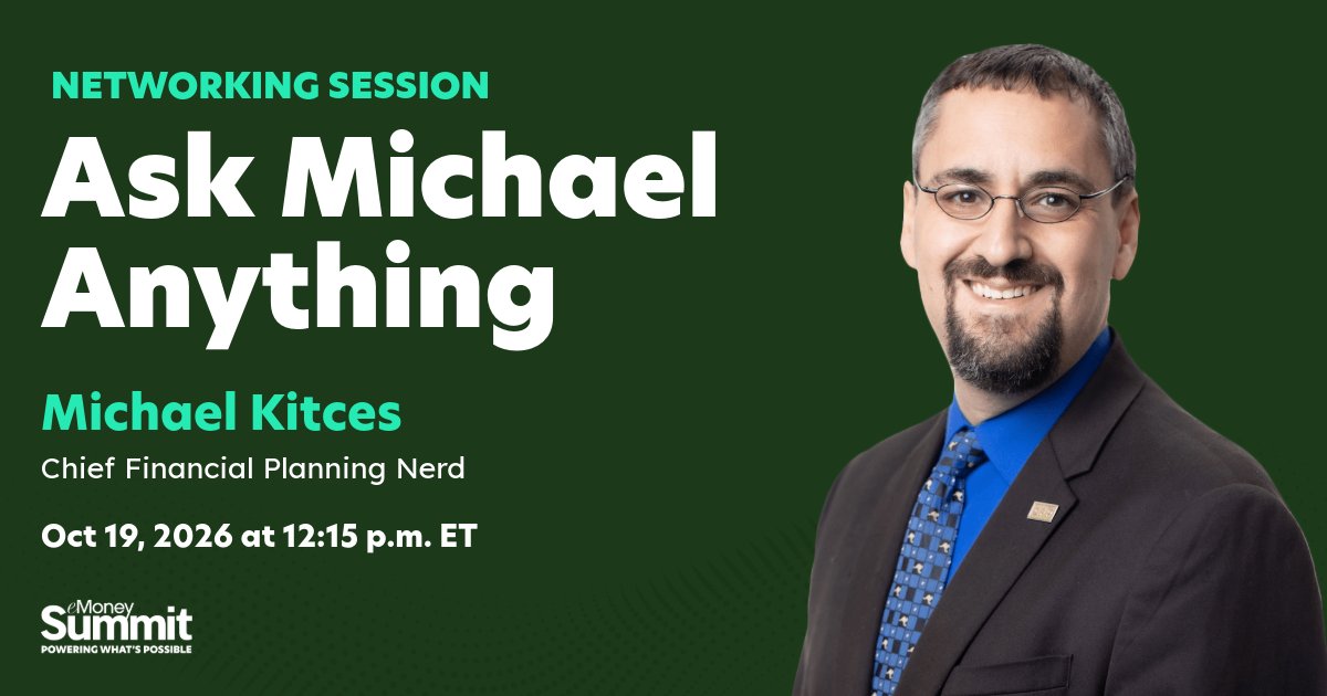 eMoneyAdvisor's tweet photo. If you could ask @MichaelKitces anything, what would it be?

At Summit 2026, attendees can engage directly with Michael during a live, interactive AMA session.

Bring your questions, share your experiences, and learn alongside peers as you discuss successes, challenges, and trends shaping the profession.

Register today: https://t.co/E2nAUfmbvn

#eMoneySummit26 #fintech #financialplanning