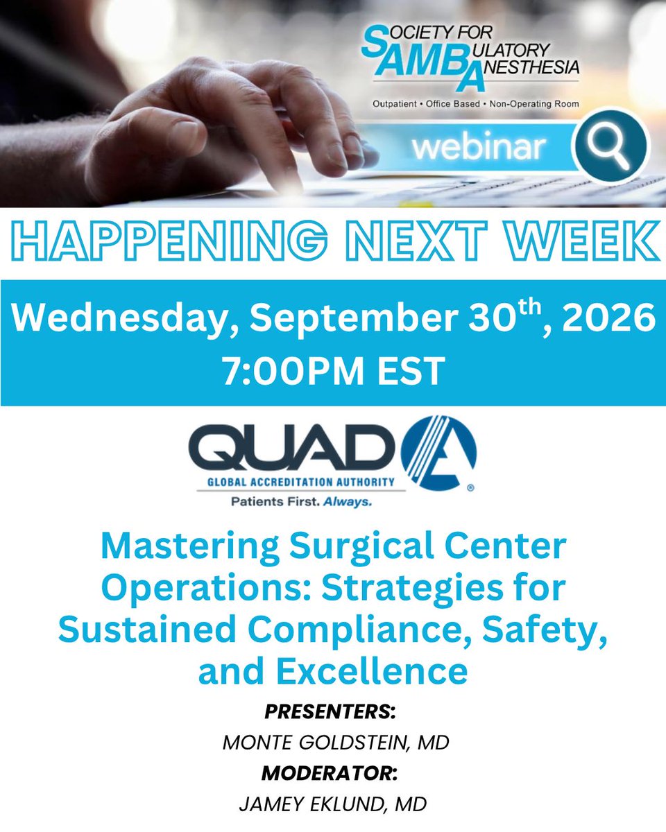 sambahq's tweet photo. Happening next week, joinfor the SAMBA and QUAD A Webinar! Dr Goldstein is joined by Dr. Eklund where he will discuss "Mastering Surgical Center Operations: Strategies for Sustained Compliance , Safety, and Excellence".

Register today: https://t.co/2MBgPSMscB https://t.co/Y9f7DEIWWZ