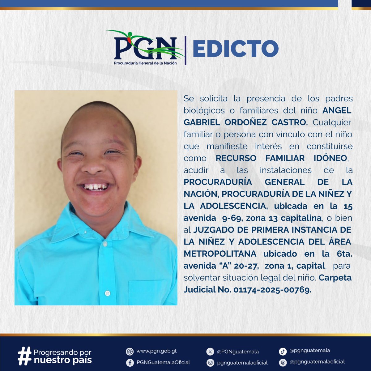 PGNguatemala's tweet photo. Tu ayuda es importante, comparte la imagen para encontrar un familiar de ANGEL GABRIEL ORDOÑEZ CASTRO. #Edicto #PGN https://t.co/U1vba6AobU