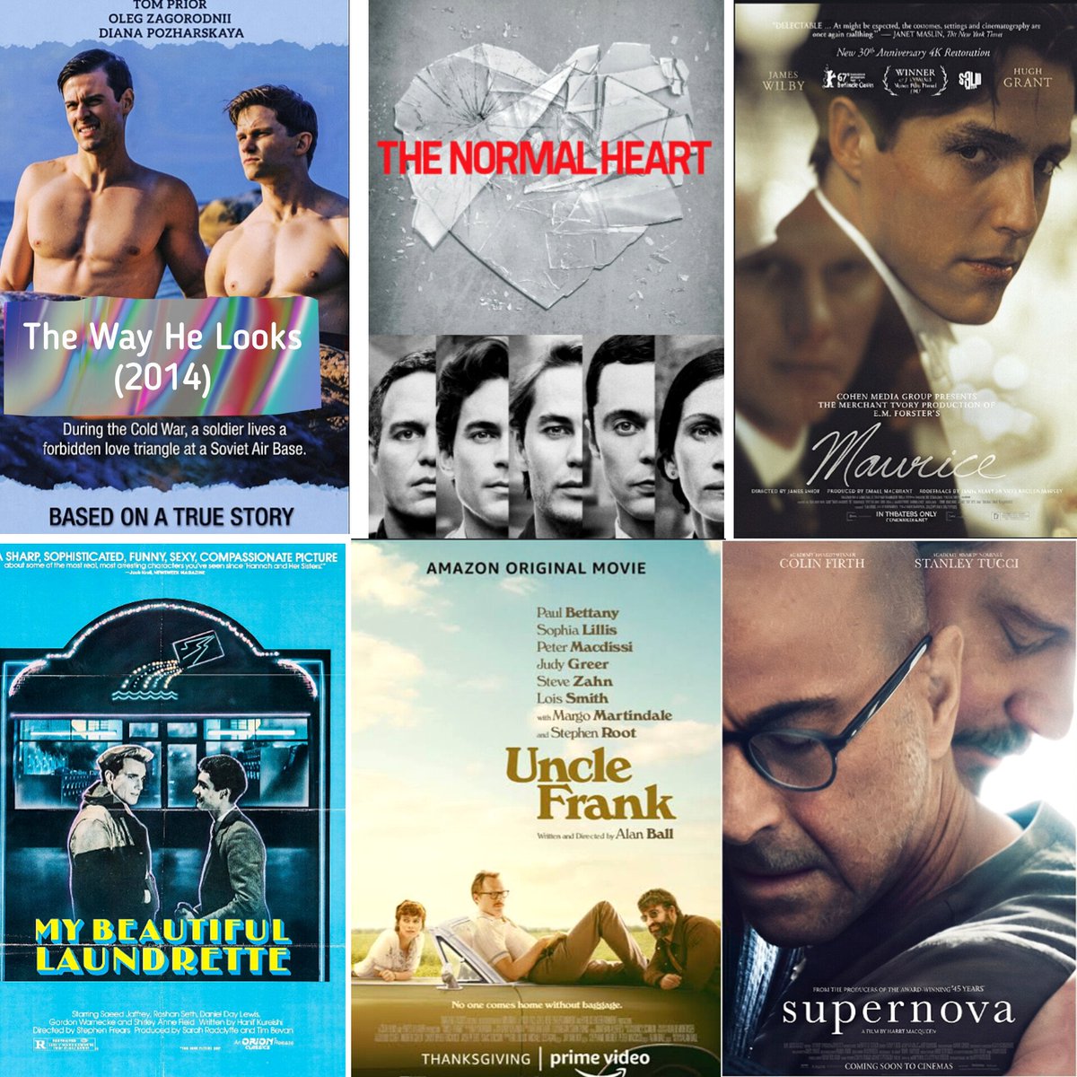 Hanny4190's tweet photo. As a gay man, these are the gay movies you must watch at least once in your life time.

1. The Way He Looks (2014)

2. The Normal Heart (2014)

3. Maurice (1987)

4. My Beautiful Laundrette (1985)

5. Uncle Frank (2020)

6. Supernova (2020)

If you haven't watched some of these yet, then it's time to reconsider.