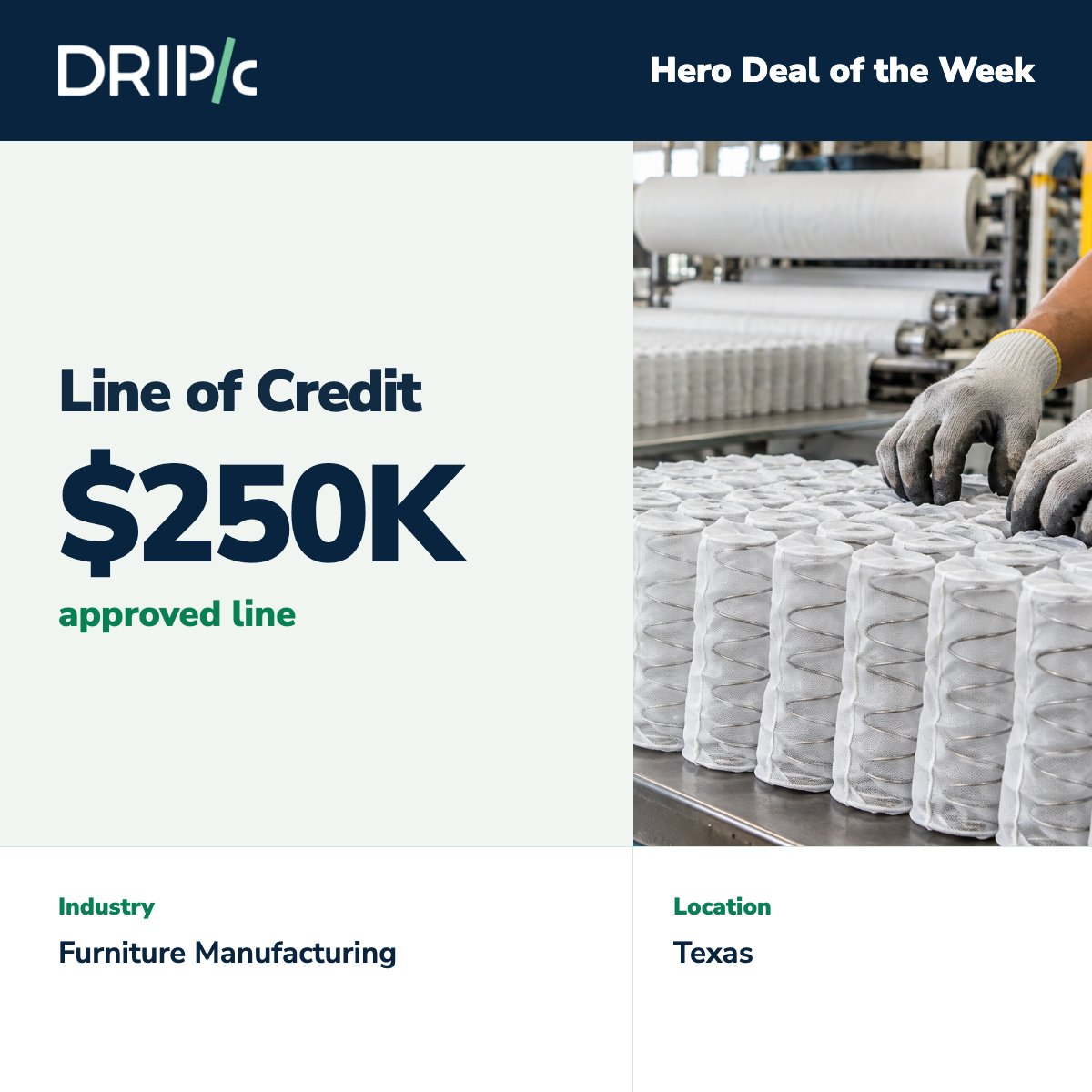 DripCapital_Inc's tweet photo. For this week’s Hero Deal, a Texas pocket-spring manufacturer was approved for a $250,000 Line of Credit from Drip Capital.

The purpose: give the business room to move on raw-material purchases when timing mattered.

Read the story: https://t.co/x7UDaprmXF https://t.co/x8UbT0rWK7