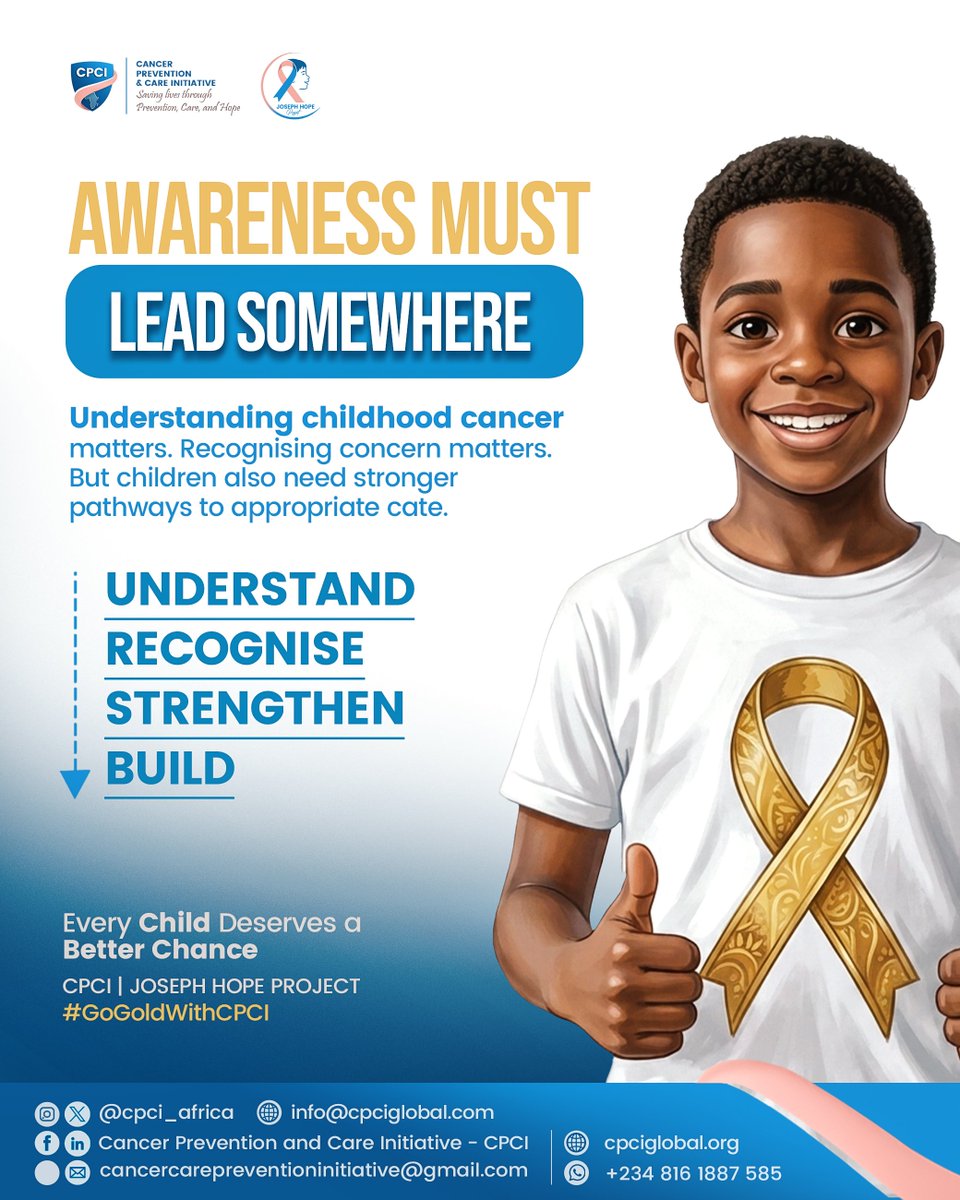 cpci_africa's tweet photo. Awareness matters. But what comes next matters too. 💛

This September, we have moved from understanding childhood cancer to recognising gaps and strengthening pathways.

Now we turn to BUILD.

UNDERSTAND → RECOGNISE → STRENGTHEN → BUILD

#GoGoldWithCPCI #ChildhoodCancer #JHP https://t.co/lWoxsDHuWL