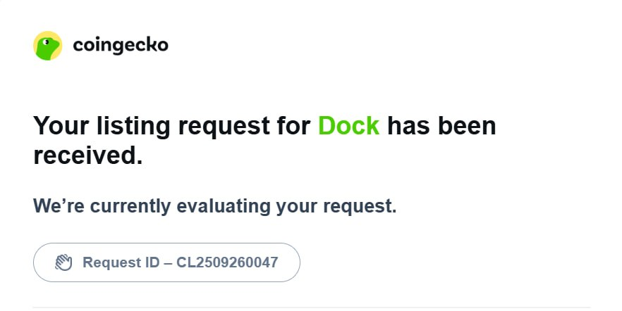 dockdotart's tweet photo. $DOCK has officially submitted its listing application to @CoinGecko. 

Request ID - CL2509260047 https://t.co/gtjyL19FfS