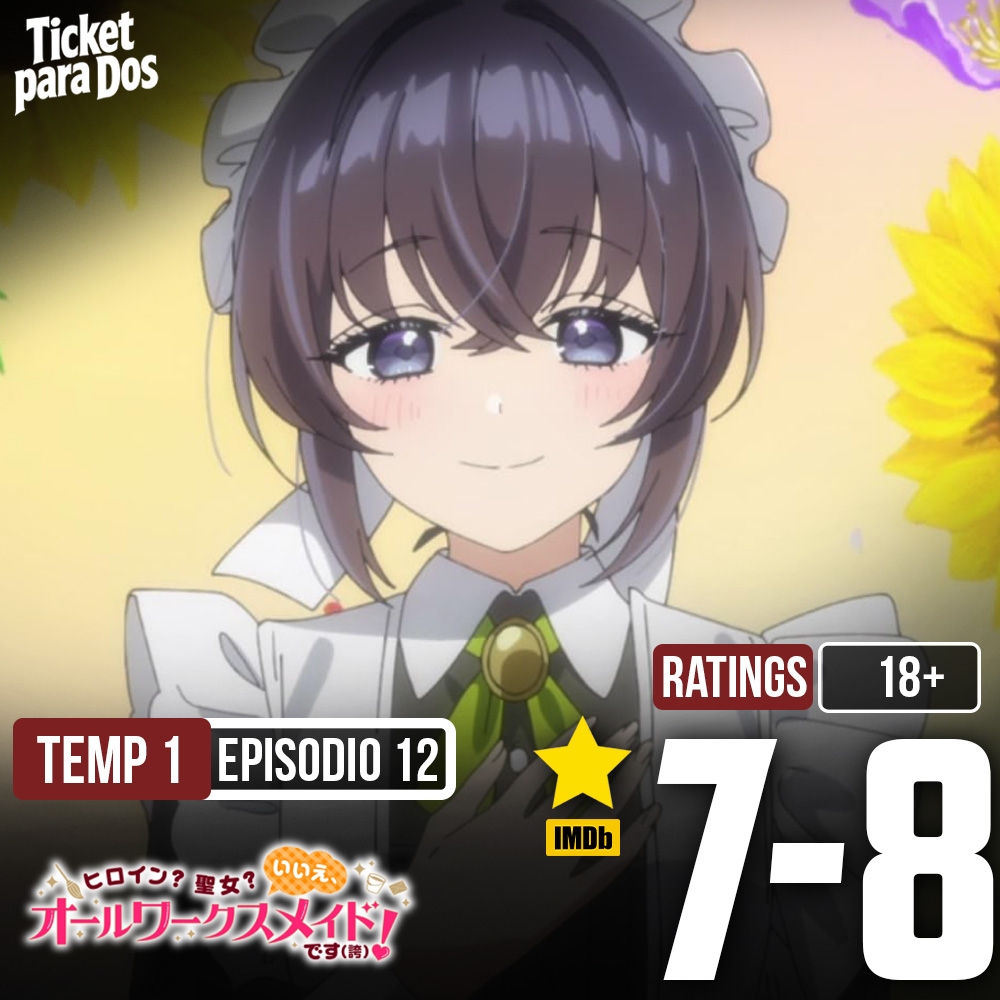 Ticketparados's tweet photo. En lo personal me enganche mucho en los primero capítulos pero después fue un poco difícil de ver por la métrica repetitiva de los acontecimientos entre los personajes, pero lo vez para pasar el rato puedes pasarla bien.
#heroine #maid #IMDb #ANIME https://t.co/24Ju79aQkt