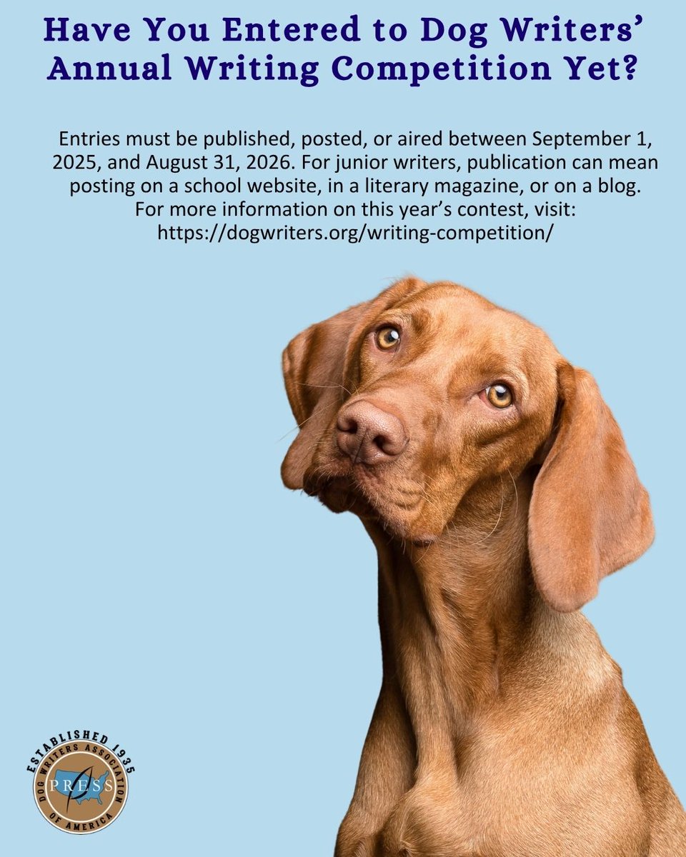 DWAA_US's tweet photo. Have you entered the Dog Writers’ Annual Writing Competition yet?

#DWAA #WritersAnnualWritingCompetition #youngwriters #publisher #bloggers #writers #dogsarefamily #dogwriters #enter #timeisrunningout #cashawards https://t.co/C66W9qTlSn