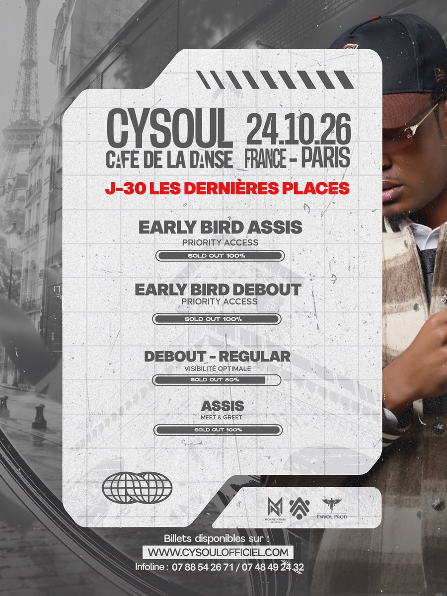 MboaUrban's tweet photo. 🚨 J-30 avant @CysoulOfficiel à Paris 🚨

Early Bird Assis, Early Bird Debout, Assis Meet &amp; Greet : SOLD OUT ✅

Café de la Danse, 24.10.26 🎤

🎟️ https://t.co/EOEnLGulzr https://t.co/DKYza5UG8k
