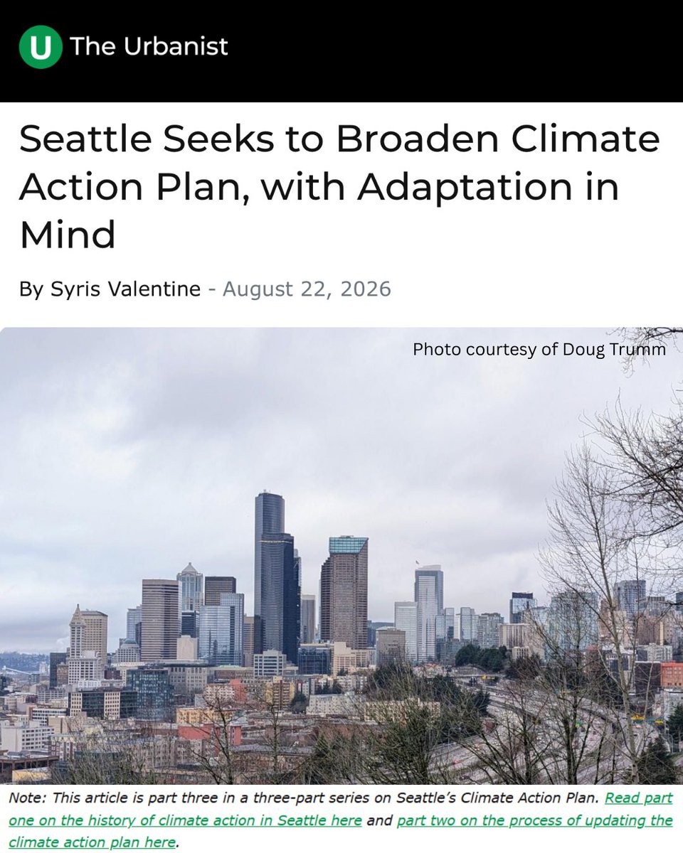 SeattleOSE's tweet photo. A new story from The Urbanist by Syrius Valentine highlights how Seattle’s updated Climate Action Plan will prepare for the impacts of climate change while accelerating efforts to reduce emissions 🔍 Read more https://t.co/XoNkYyoPrK