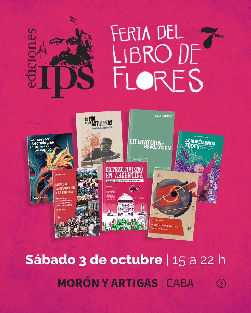 Ediciones_IPS's tweet photo. 🤩 AGENDÁ! Se viene la FERIA DEL LIBRO DE FLORES 🌸🌼

📚 Participaremos en el stand n° 43, con todas nuestras novedades, promociones, descuentos y cuotas sin interés!

📌 Sábado 3 de octubre de 15 a 22 hs.
📍 Morón y Artigas, CABA

Te esperamos!!! https://t.co/EPAL2g50qI