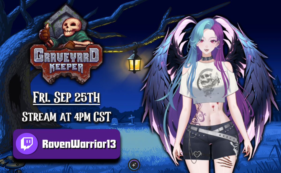 RavenWarrior13's tweet photo. We will be live stream in about 30min. Chill and relaxing vibes. #streamer #vtuber #graveyardkeeper https://t.co/citRvyASXz