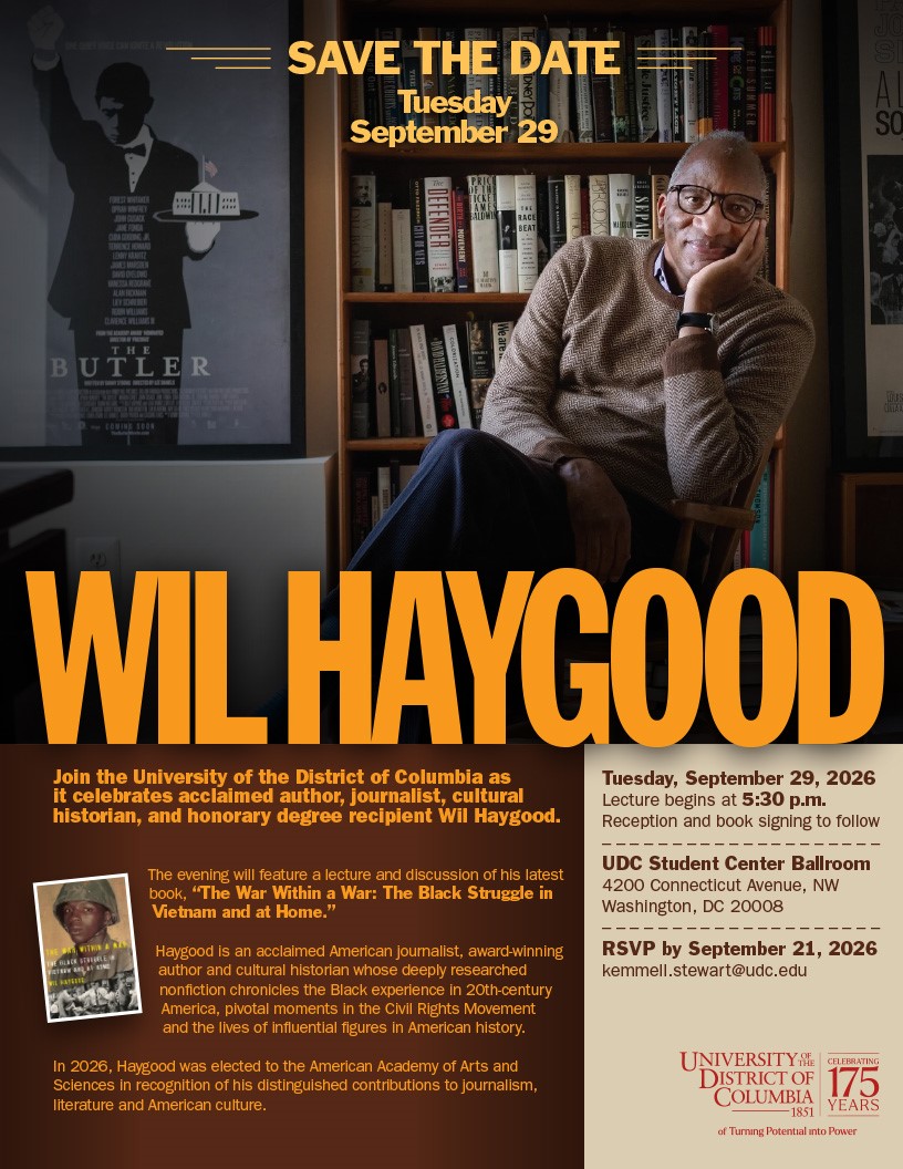 udc_edu's tweet photo. Save the date: UDC welcomes acclaimed author, journalist and cultural historian Wil Haygood on Sept. 29 at 5:30 p.m.
Join us for a discussion of "The War Within a War: The Black Struggle in Vietnam and at Home", followed by a reception and book signing.
#UDC #UDC175 #WilHaygood https://t.co/KBocku7SmN